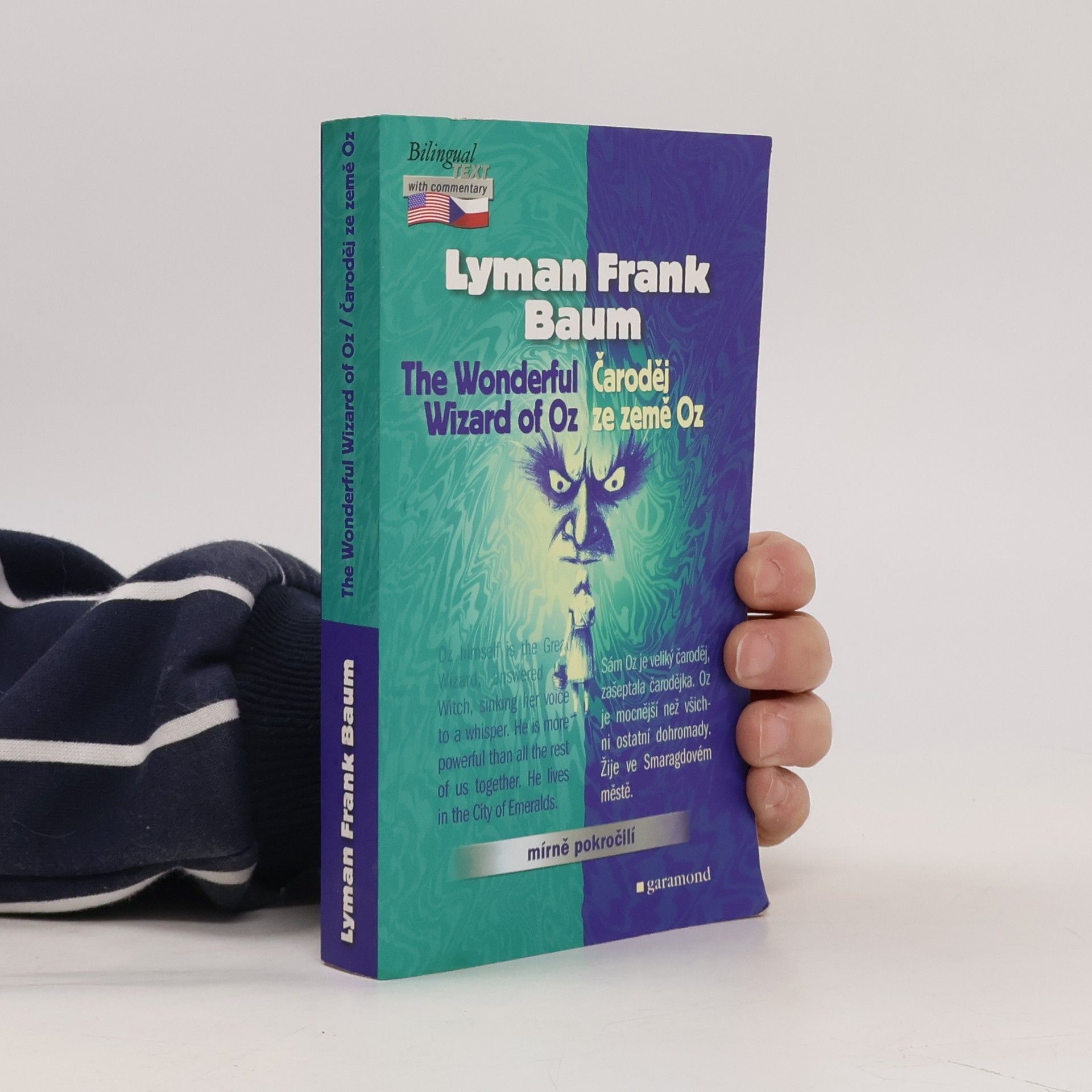 L. Frank Baum The Wonderful Wizard of Oz / Čaroděj ze země Oz