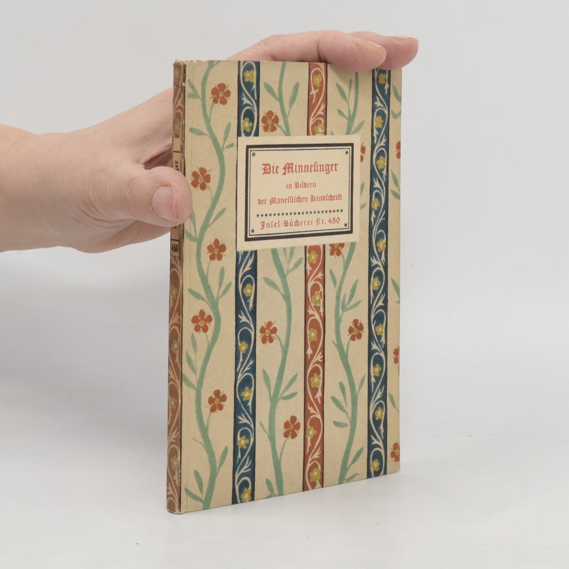 Naumann Hans Die Minnesinger in Bildern der Manessischen Handschrift