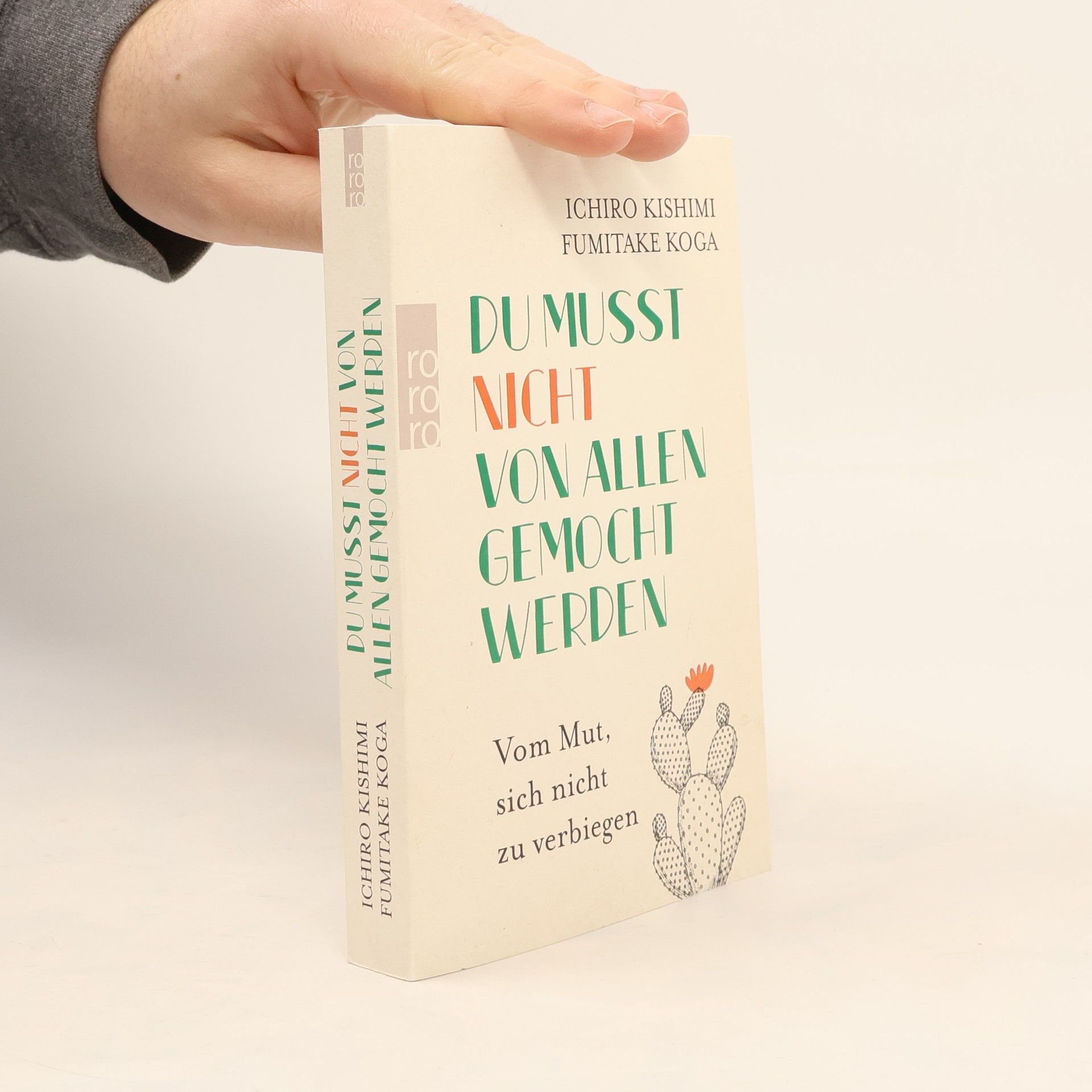 Ičiró Kišimi Du musst nicht von allen gemocht werden