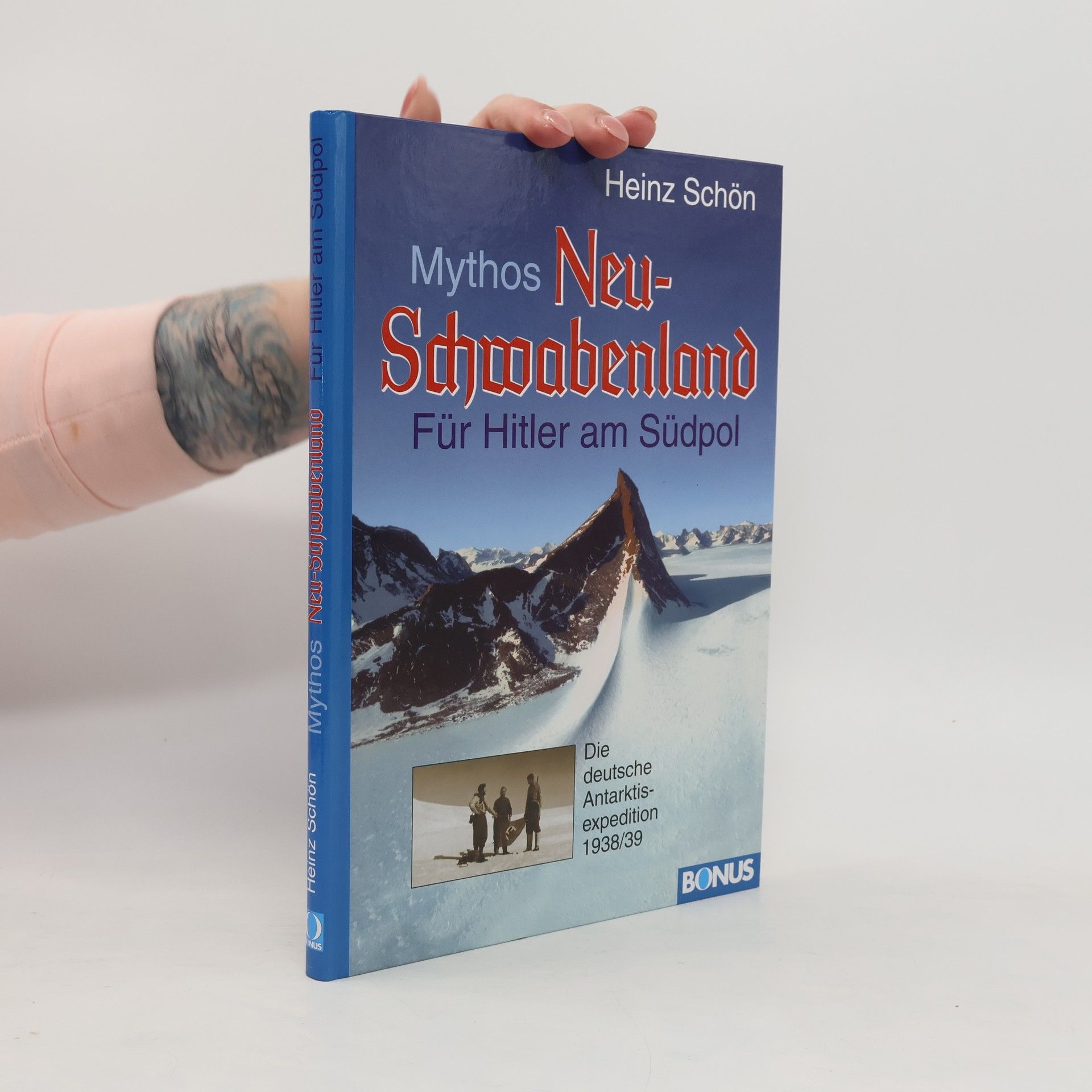 Heinz Schön Mythos Neu-Schwabenland