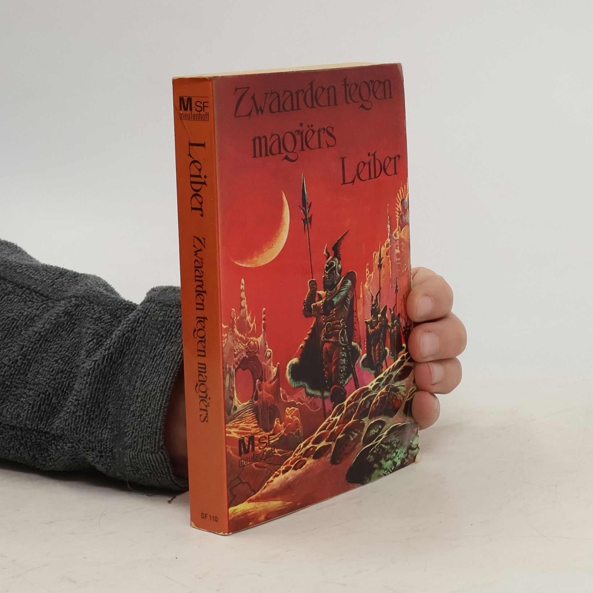 Fritz Leiber Fafhrd & de Grijze Muizer - 4: Zwaarden tegen Magiërs