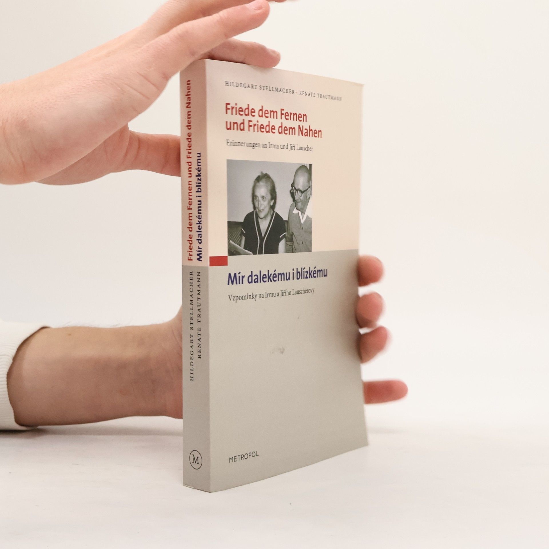 Hildegart Stellmacher Friede dem Fernen und Friede dem Nahen