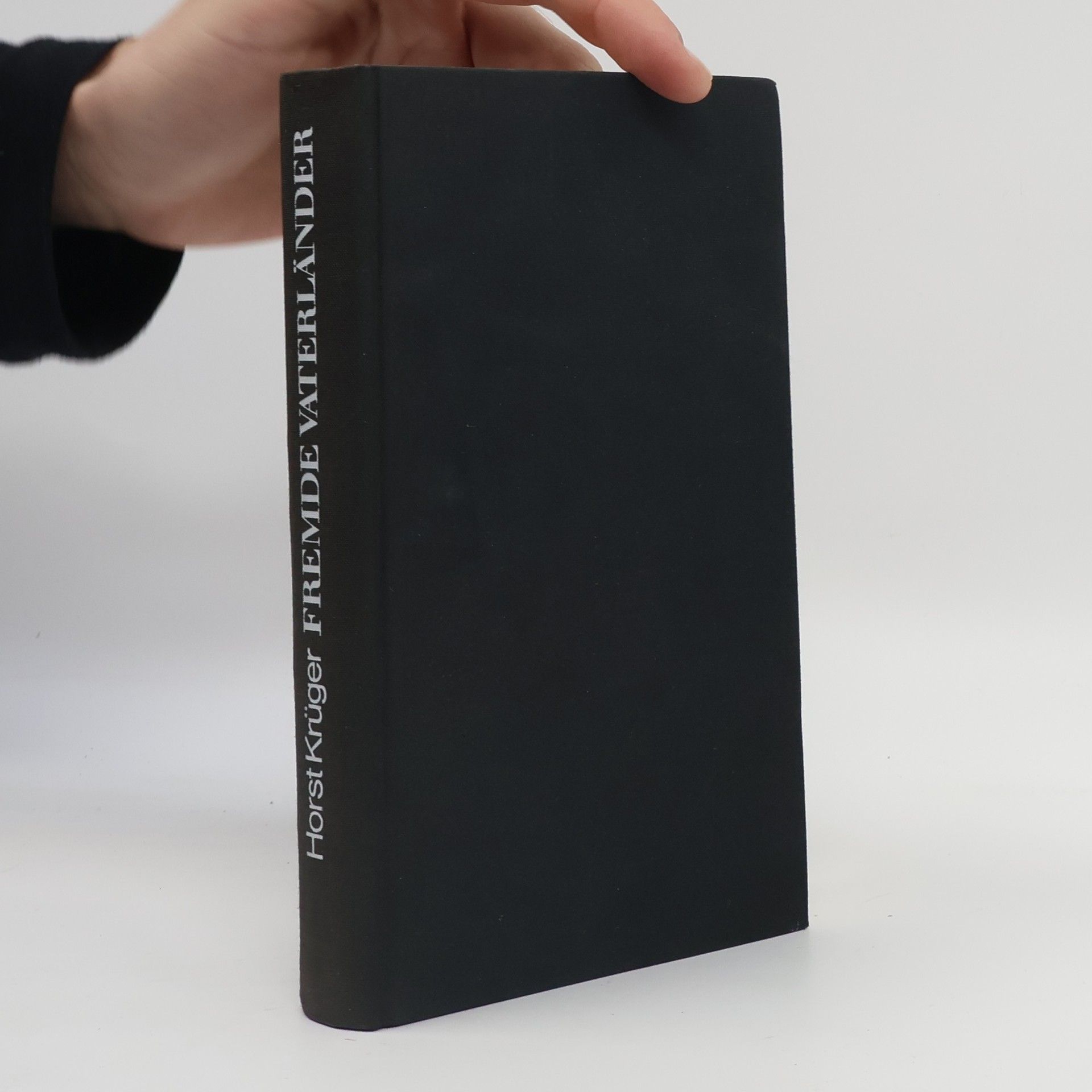 Horst Krüger Fremde Vaterländer