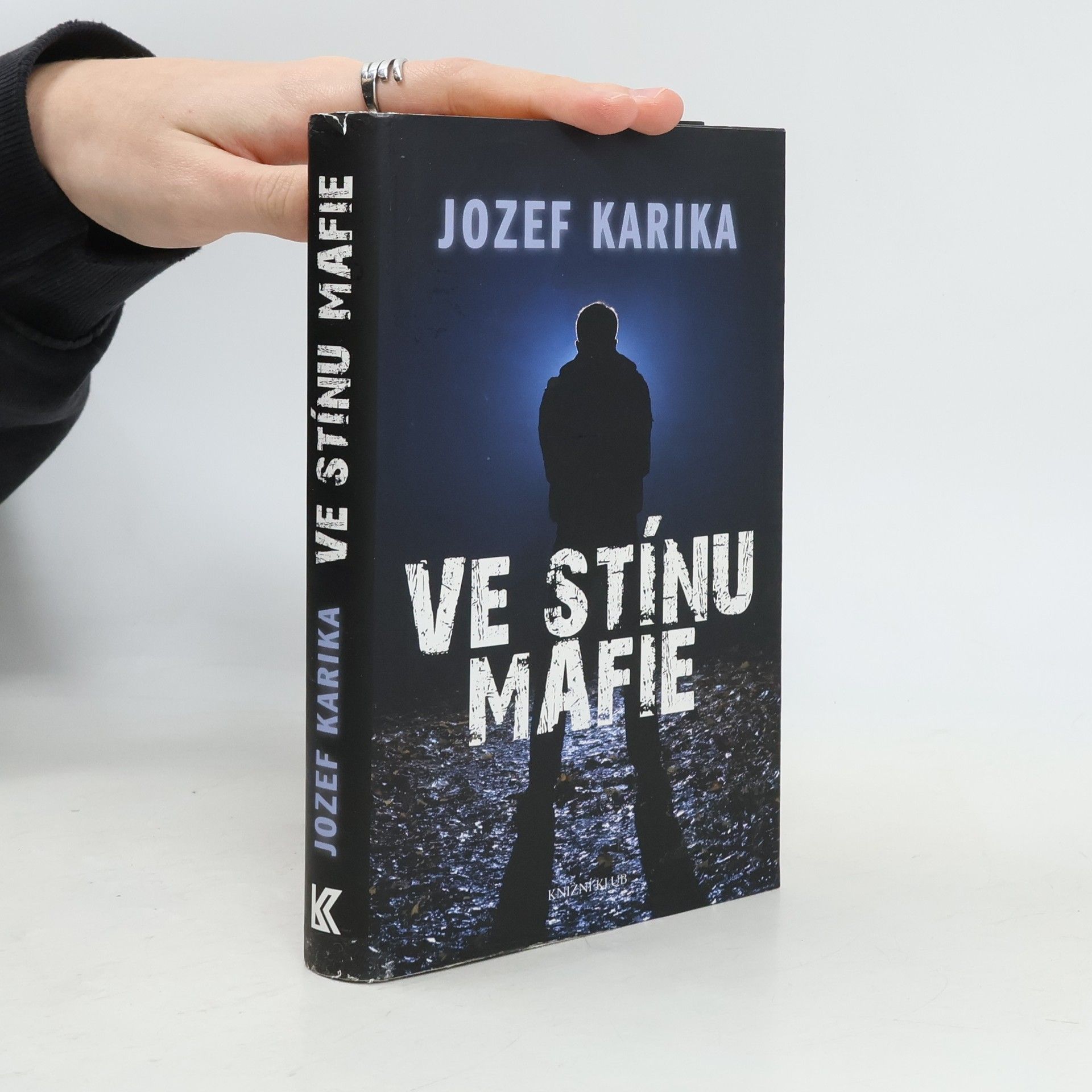 Jozef Karika Ve stínu mafie