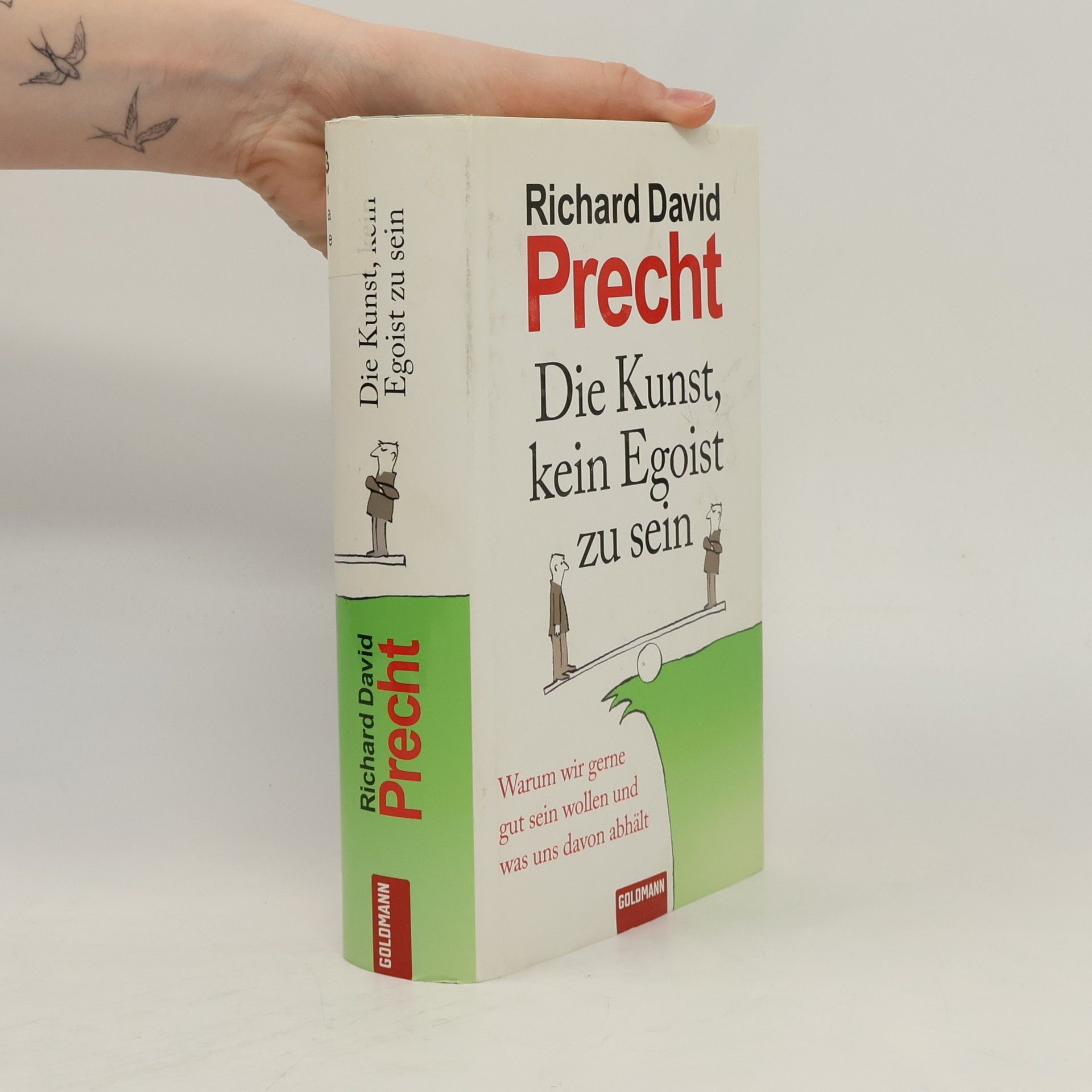 Richard David Precht Die Kunst, kein Egoist zu sein