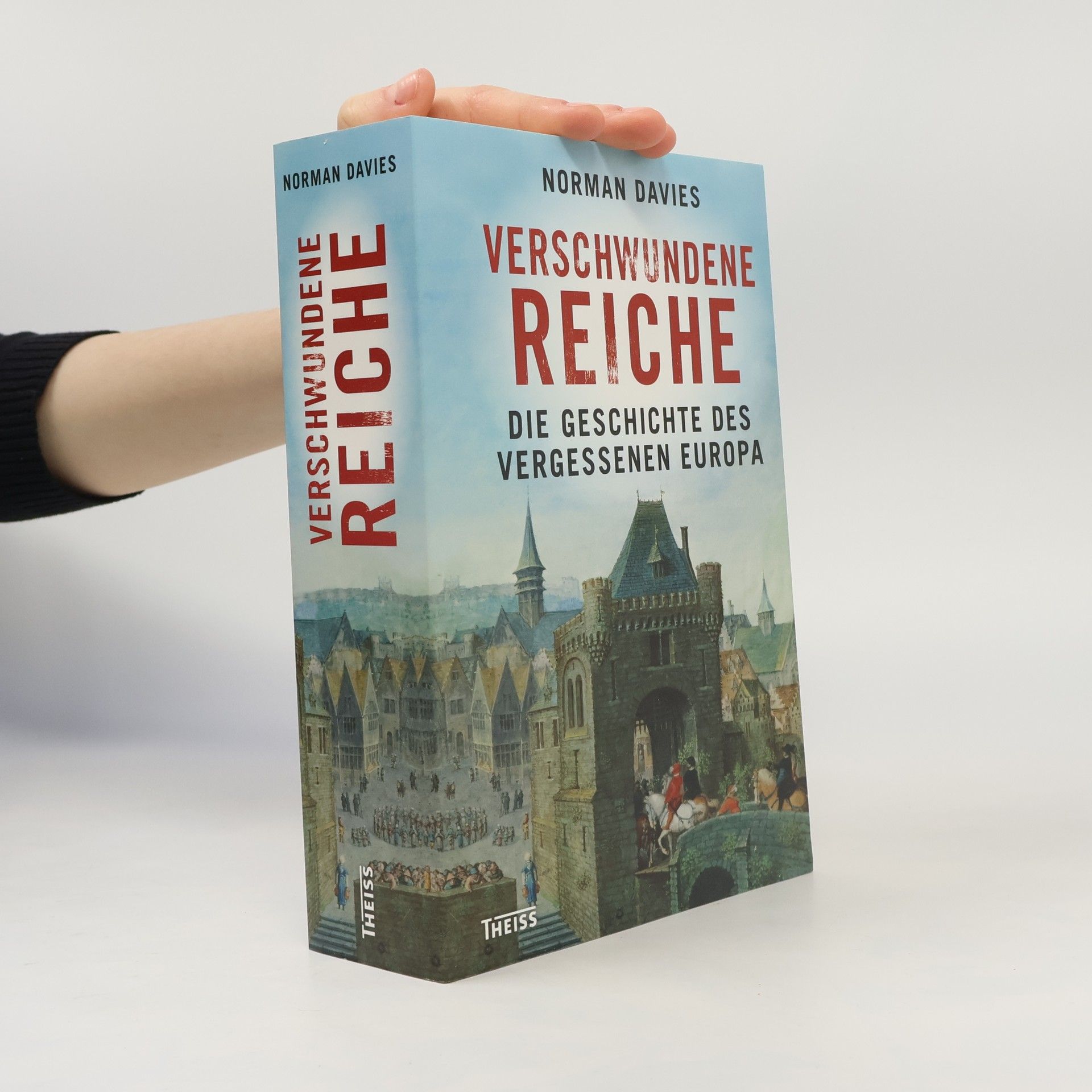 Norman Davies Verschwundene Reiche