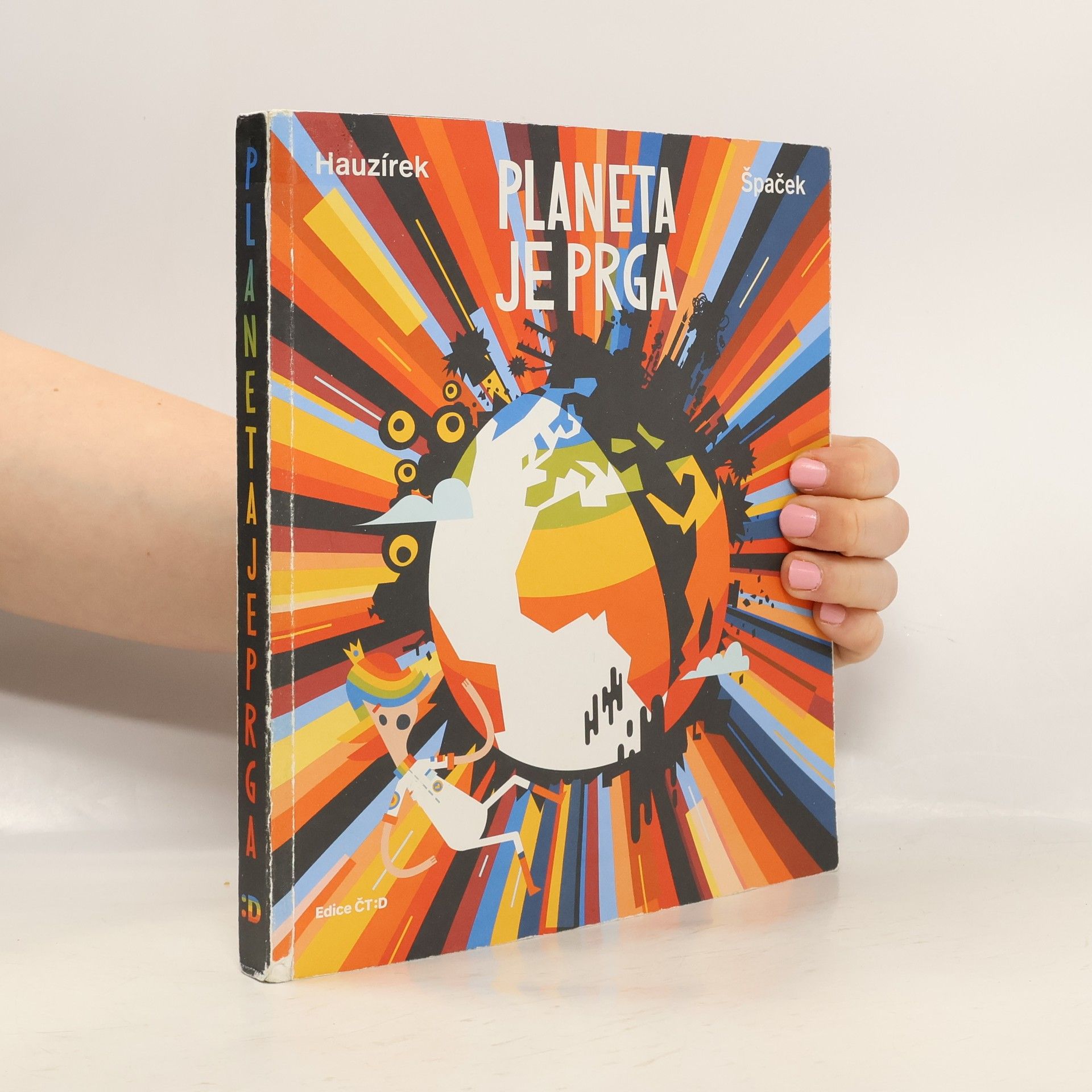 Petr Hauzírek Planeta je prga