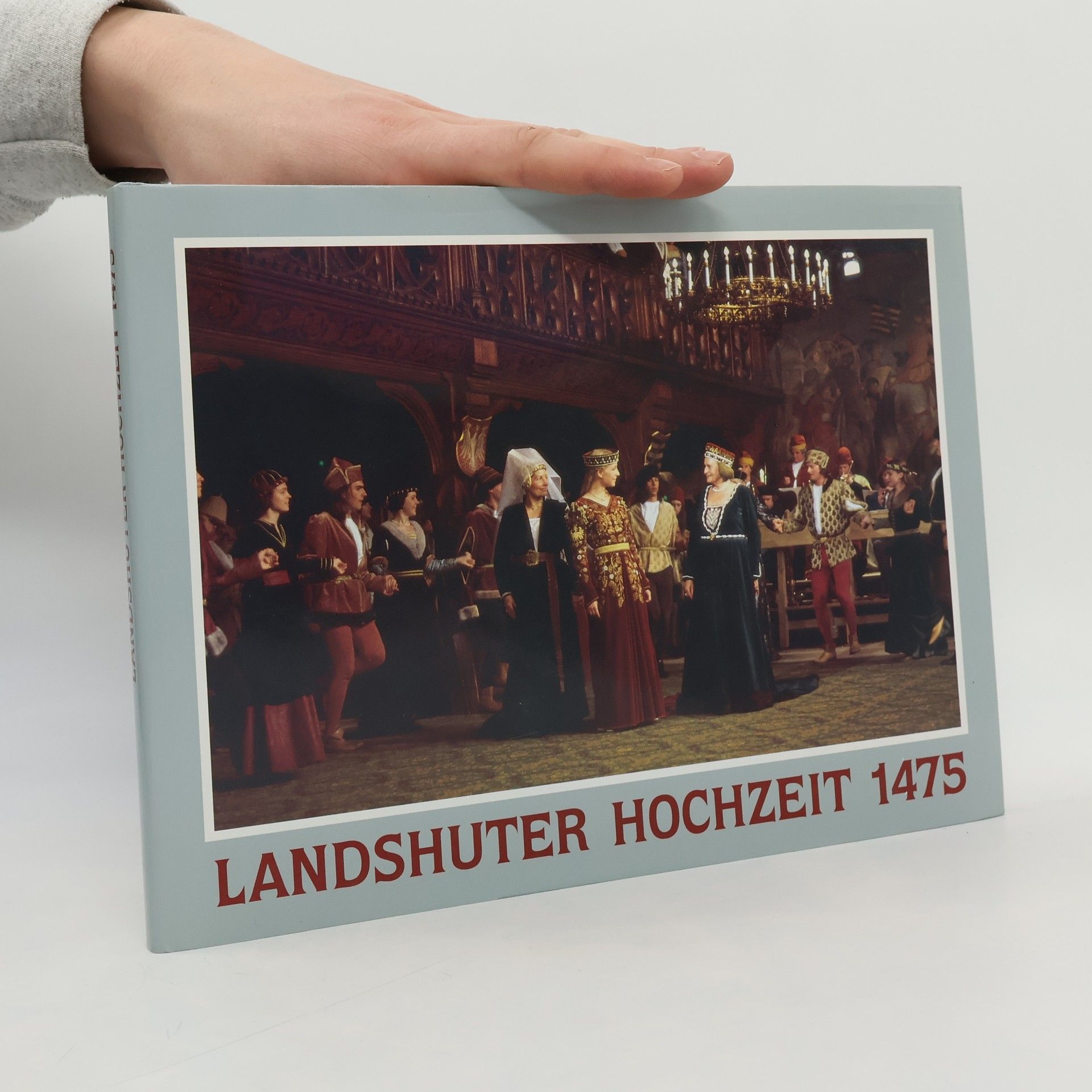 Erich Stahleder Landshuter Hochzeit 1475