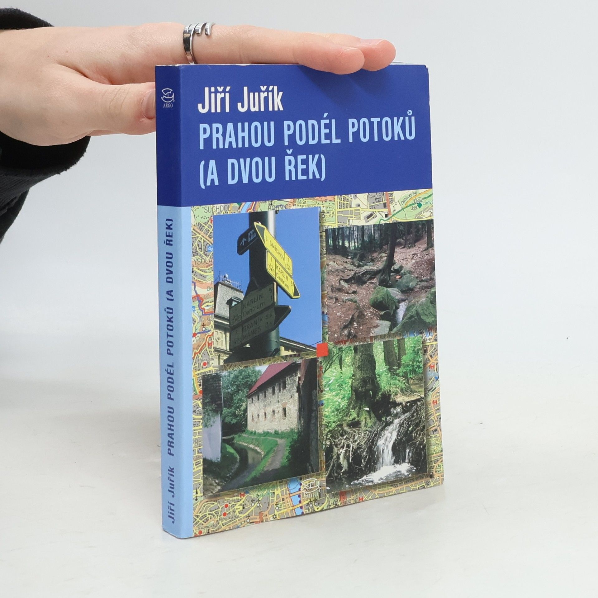 Jiří Juřík Prahou podél potoků (a dvou řek)