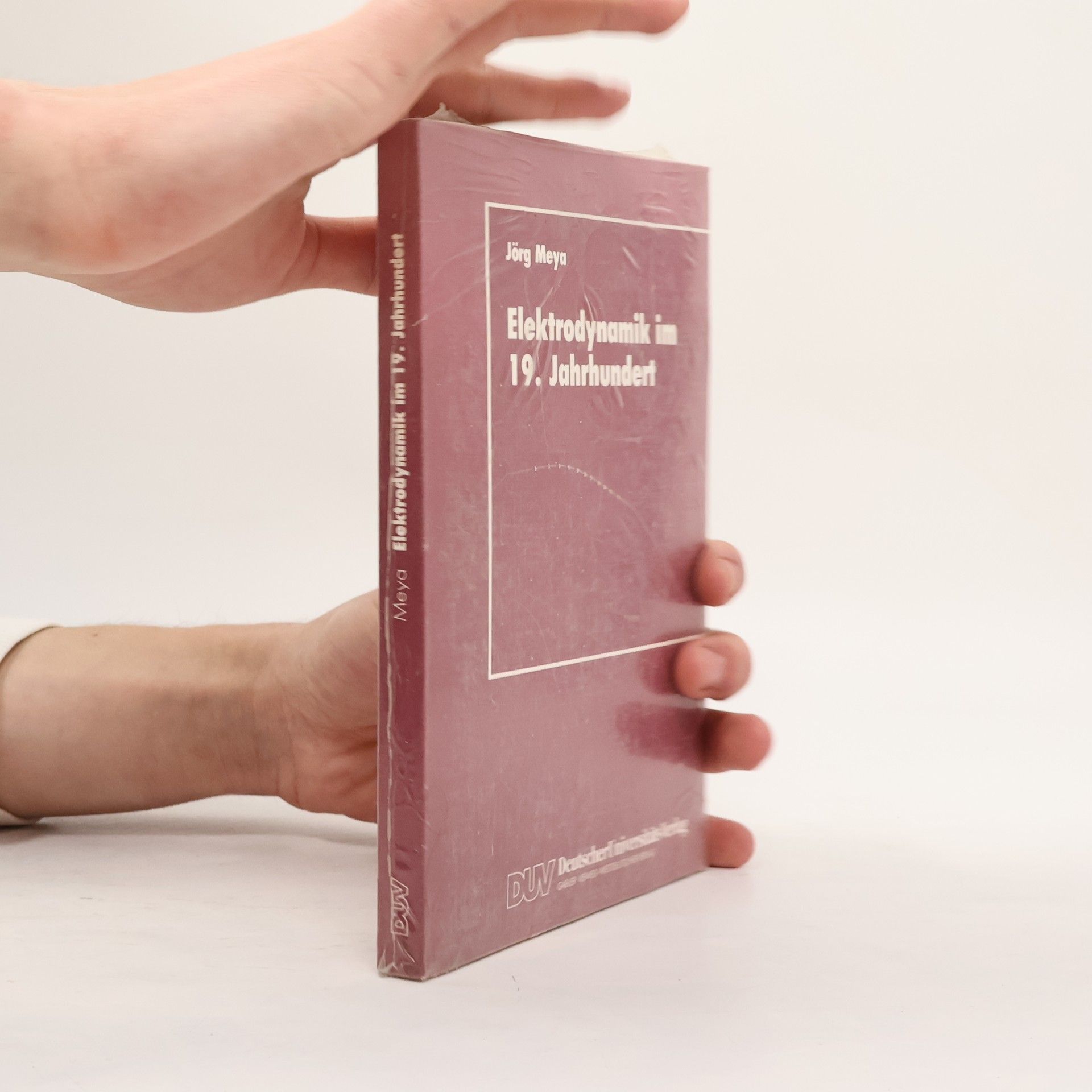 Jörg Meya Elektrodynamik im 19. Jahrhundert