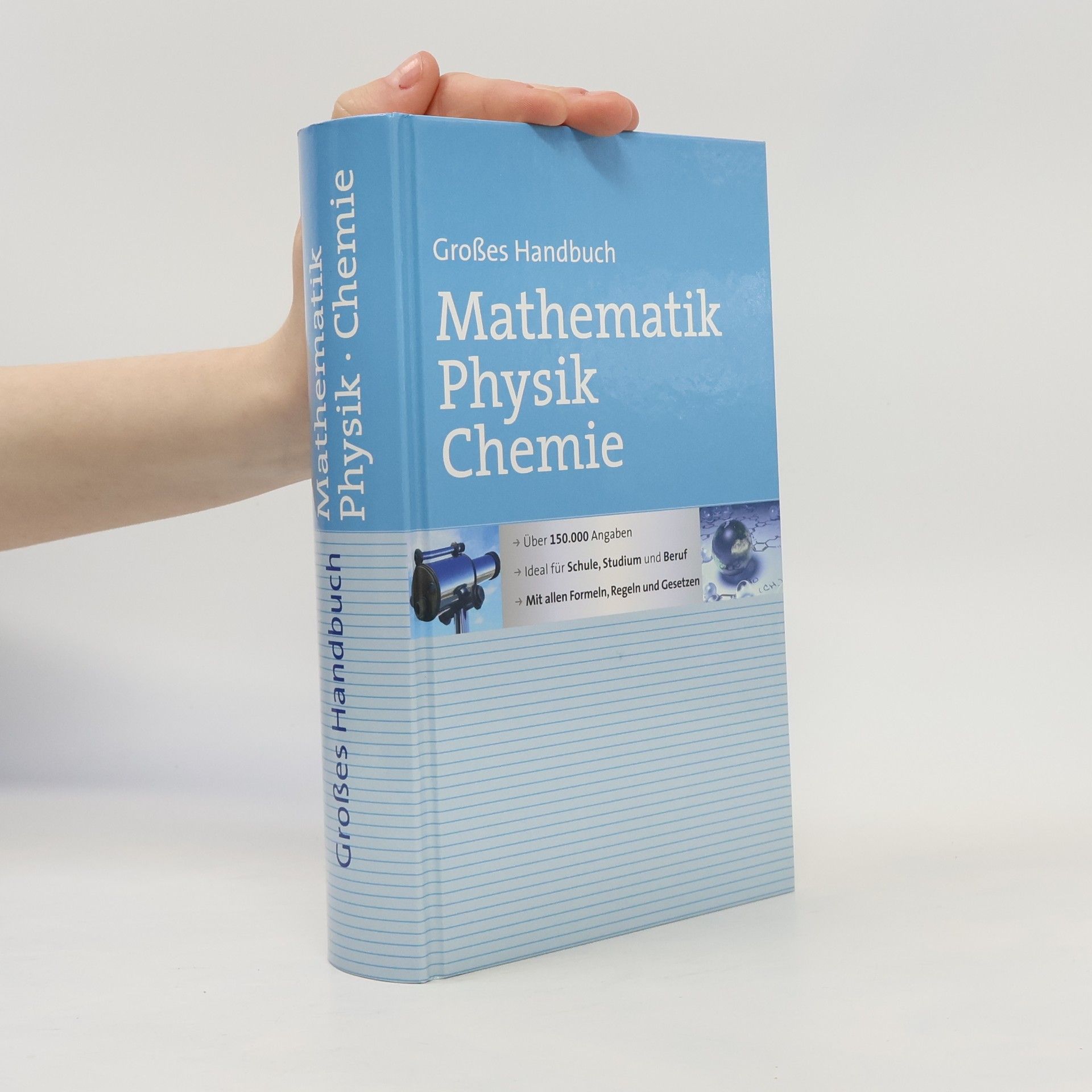 Kolektiv autorů Großes Handbuch - Mathematik, Physik, Chemie