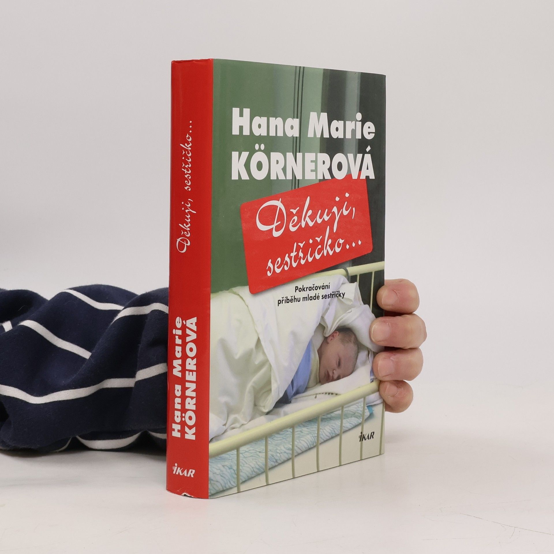 Hana Marie Körnerová Děkuji, sestřičko