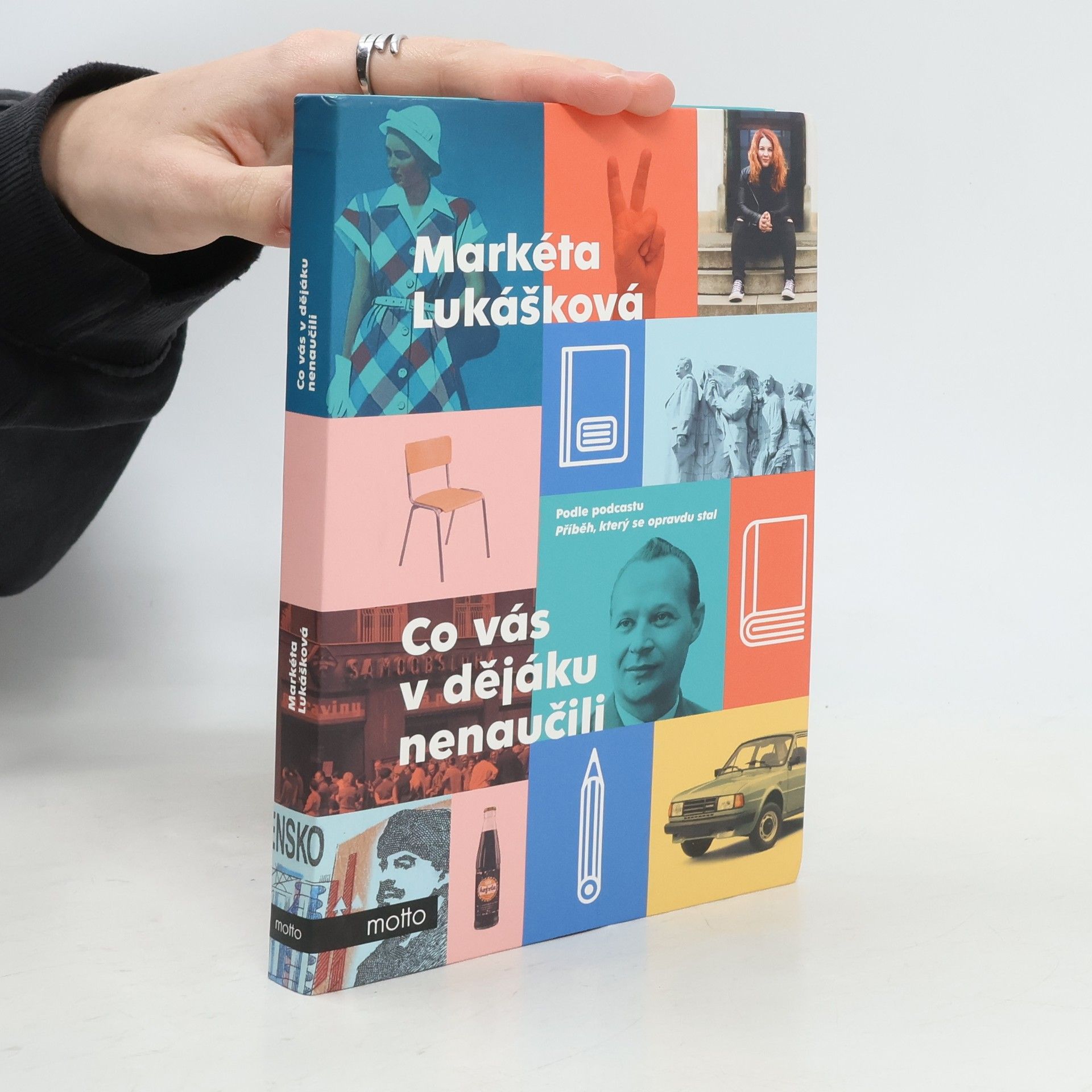 Markéta Lukášková Co vás v dějáku nenaučili