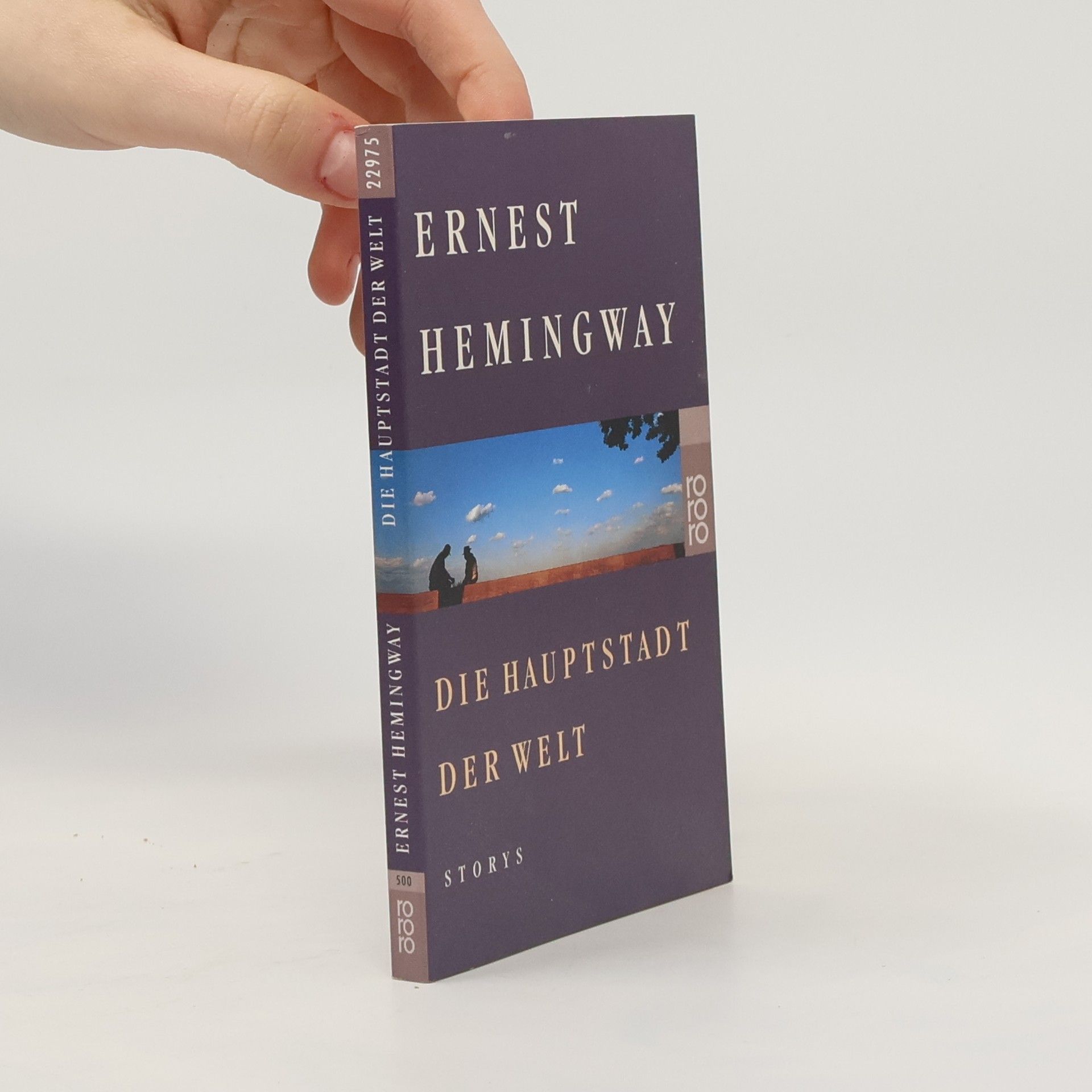 Ernest Hemingway Die Hauptstadt der Welt. Die Hauptstadt der Welt. Schnee auf dem Kilimandscharo. Oben in Michigan