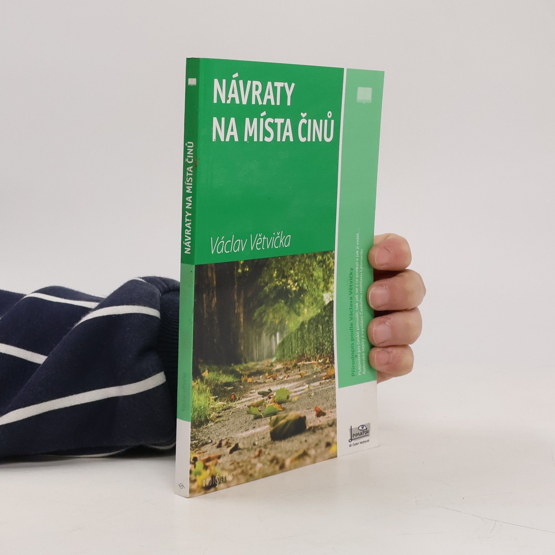 Václav Větvička Návraty na místa činů