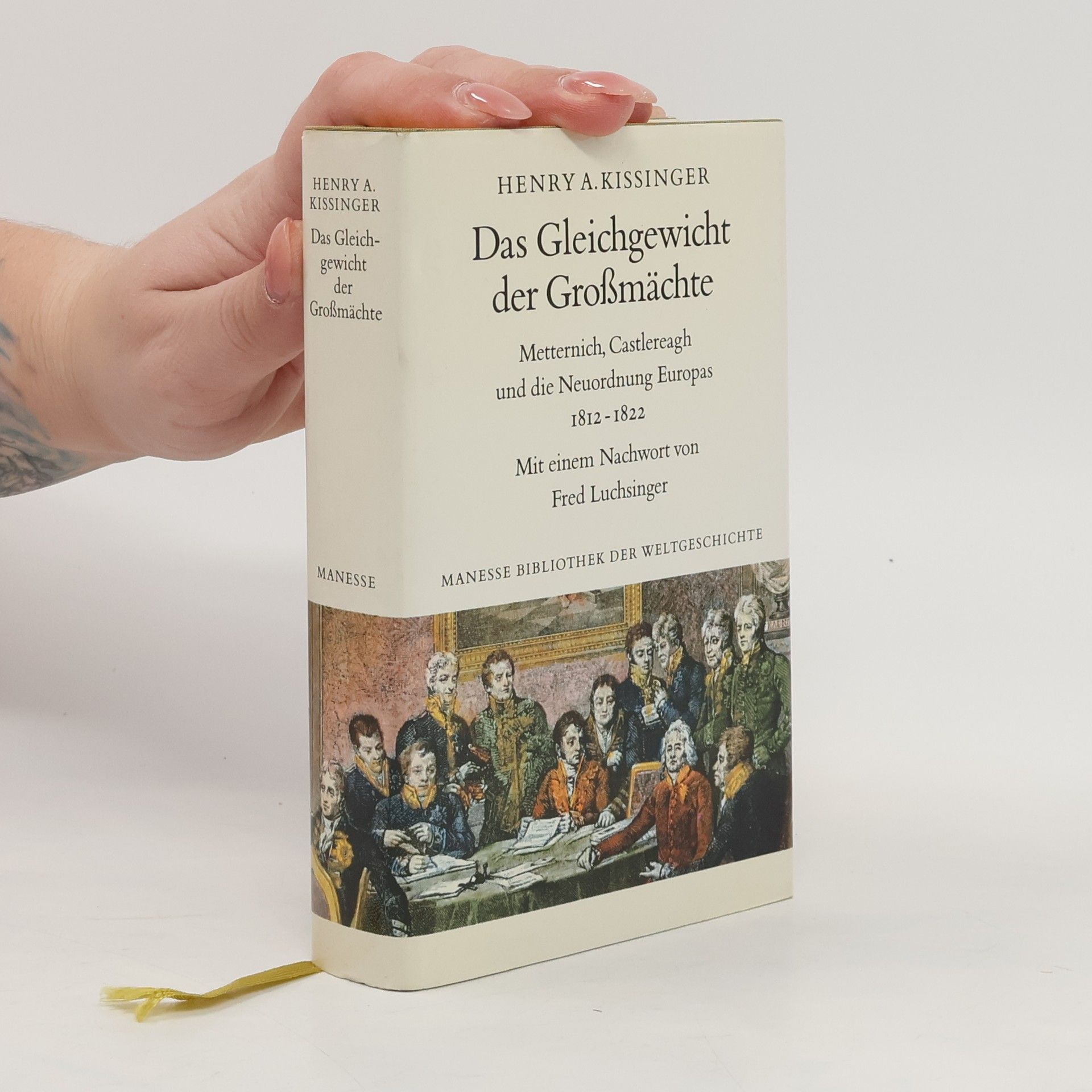 Henry Kissinger Das Gleichgewicht der Grossmächte