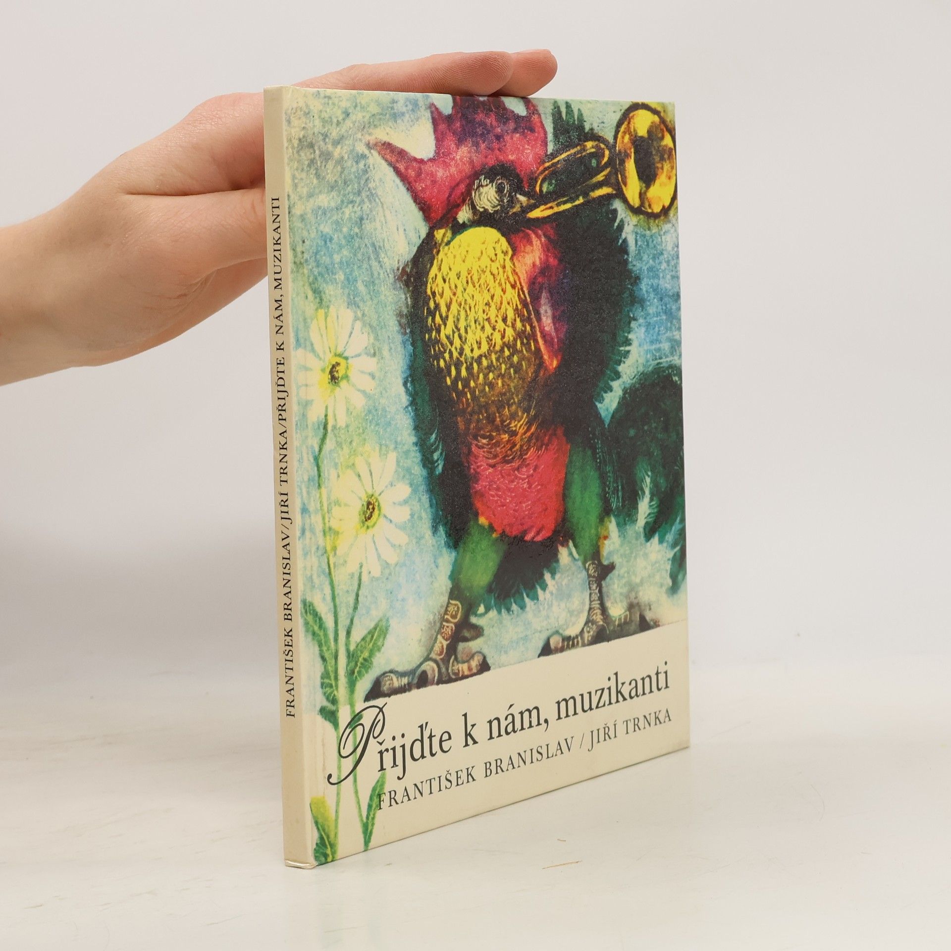 František Branislav Přijďte k nám, muzikanti