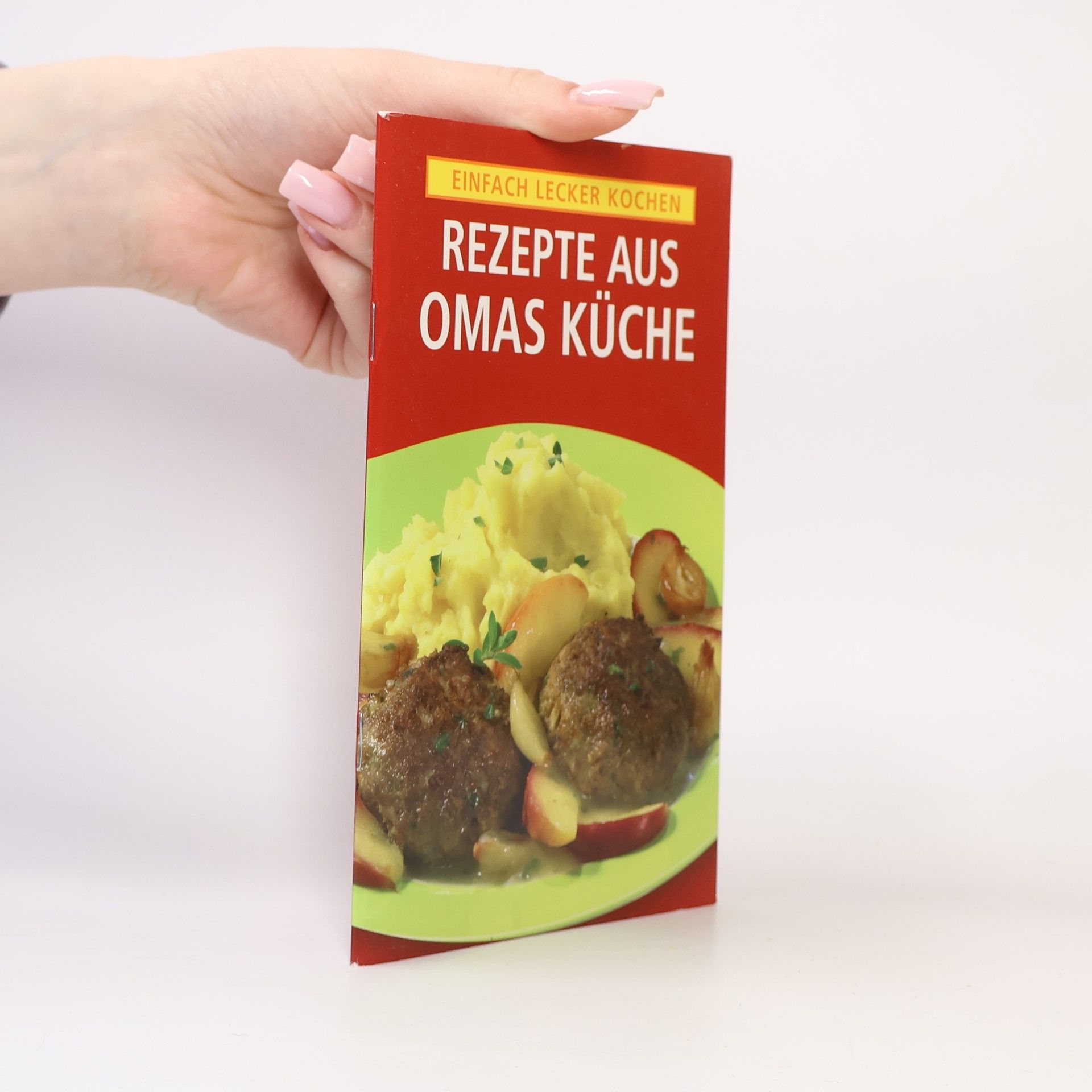 Autorenkollektiv Rezepte aus Omas Küche