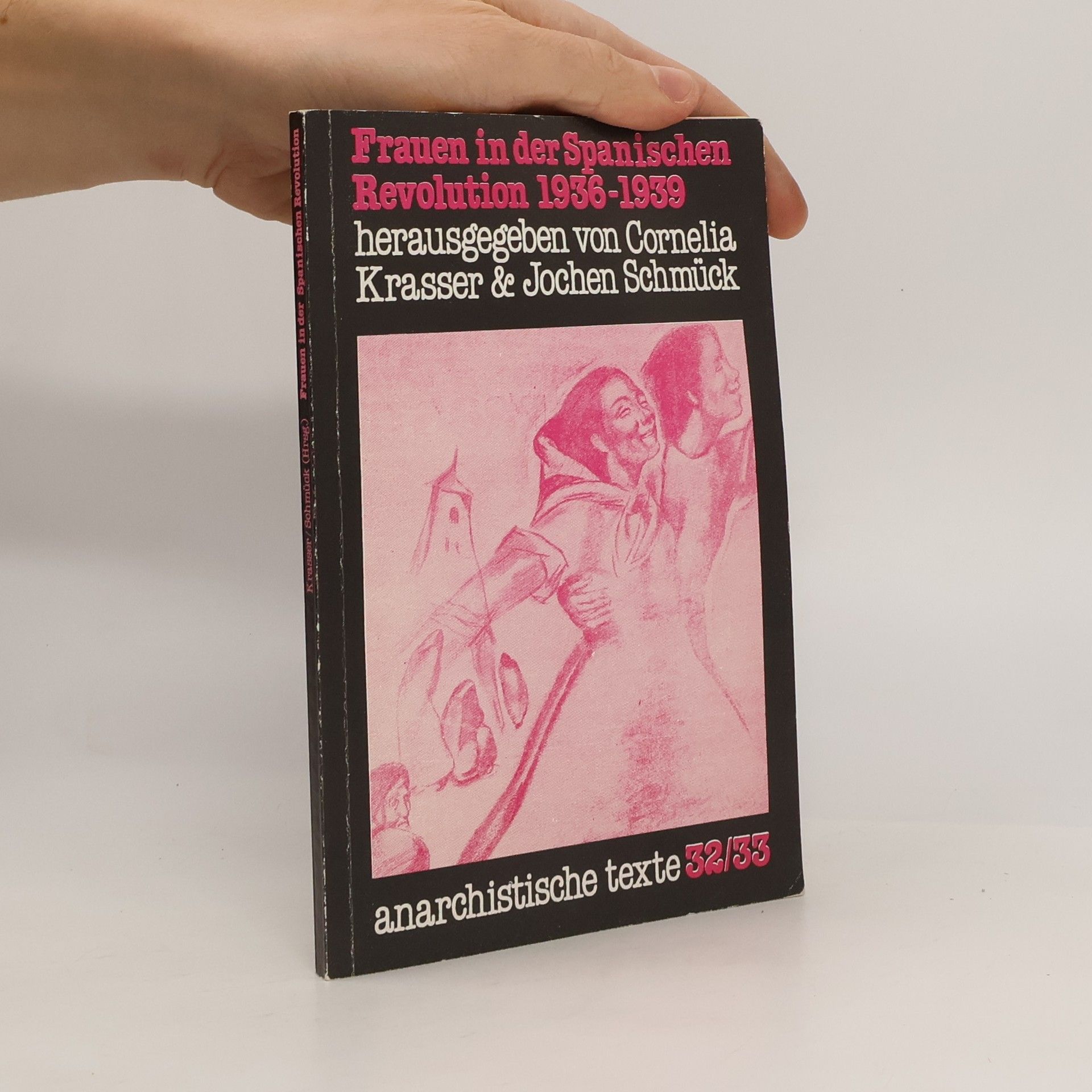 Autorenkollektiv Frauen in der Spanischen Revolution 1936-1939