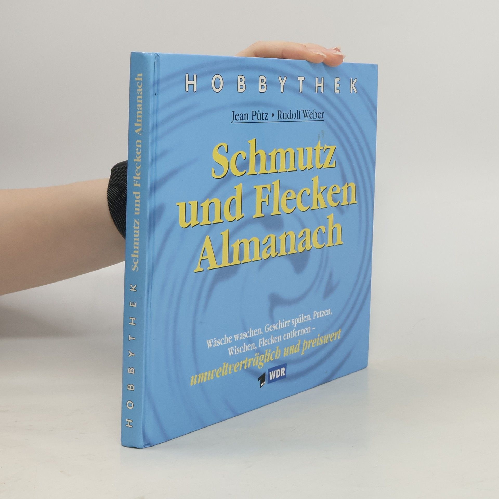 Jean Pütz Schmutz und Flecken Almanach