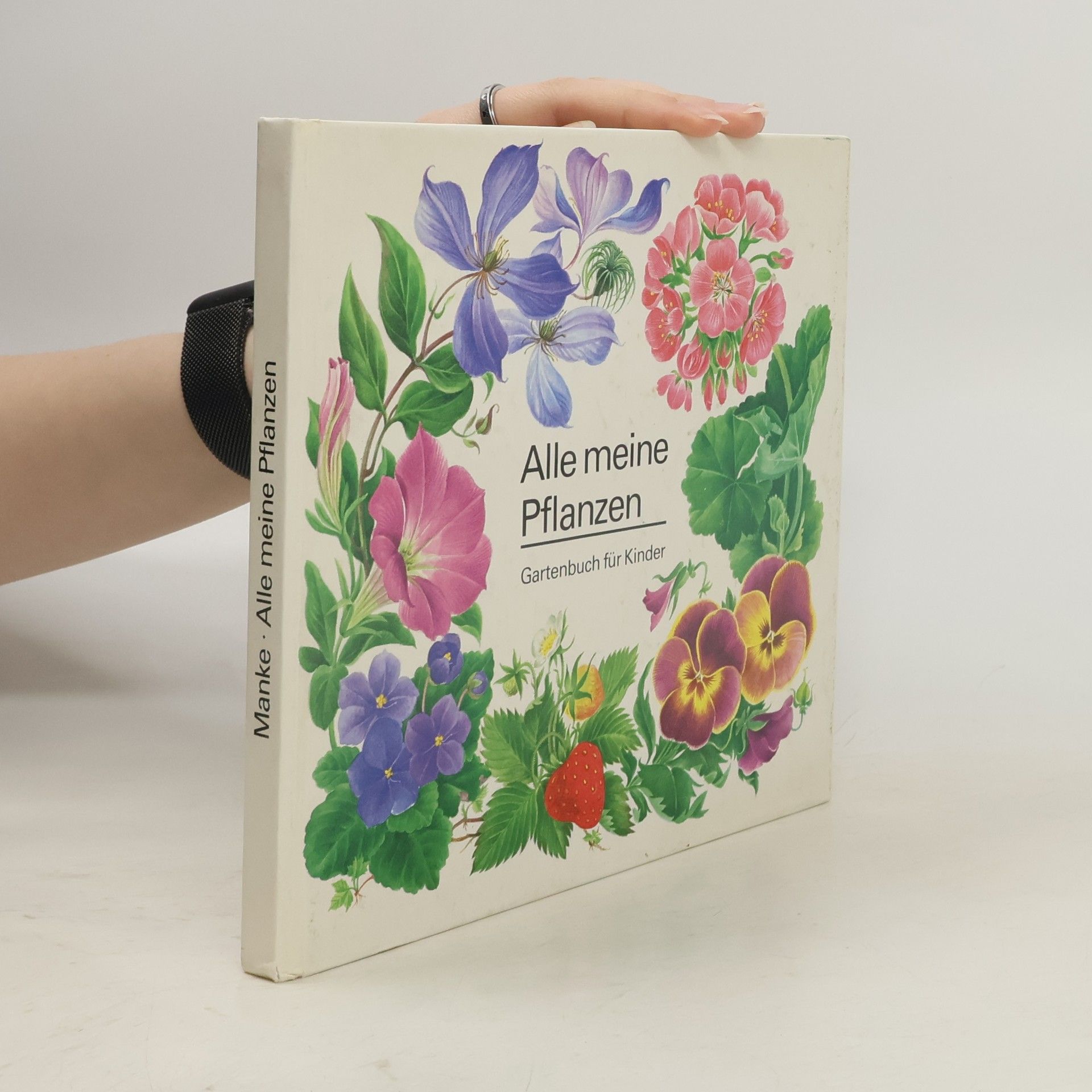 Elisabeth Manke Alle meine Pflanzen