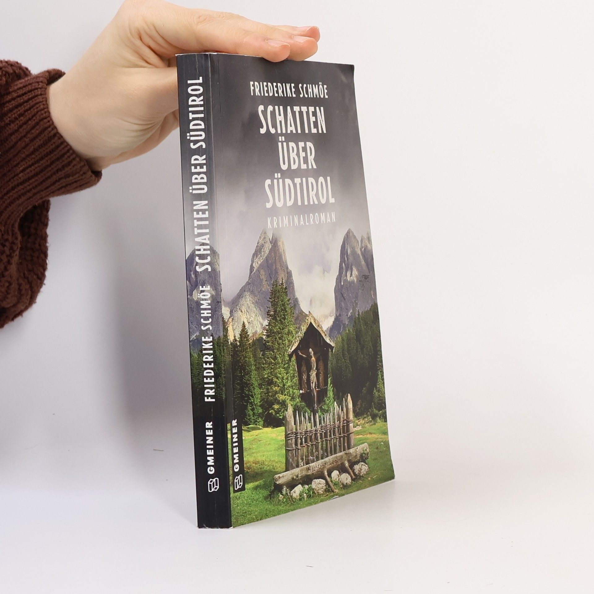 Friederike Schmöe Schatten über Südtirol