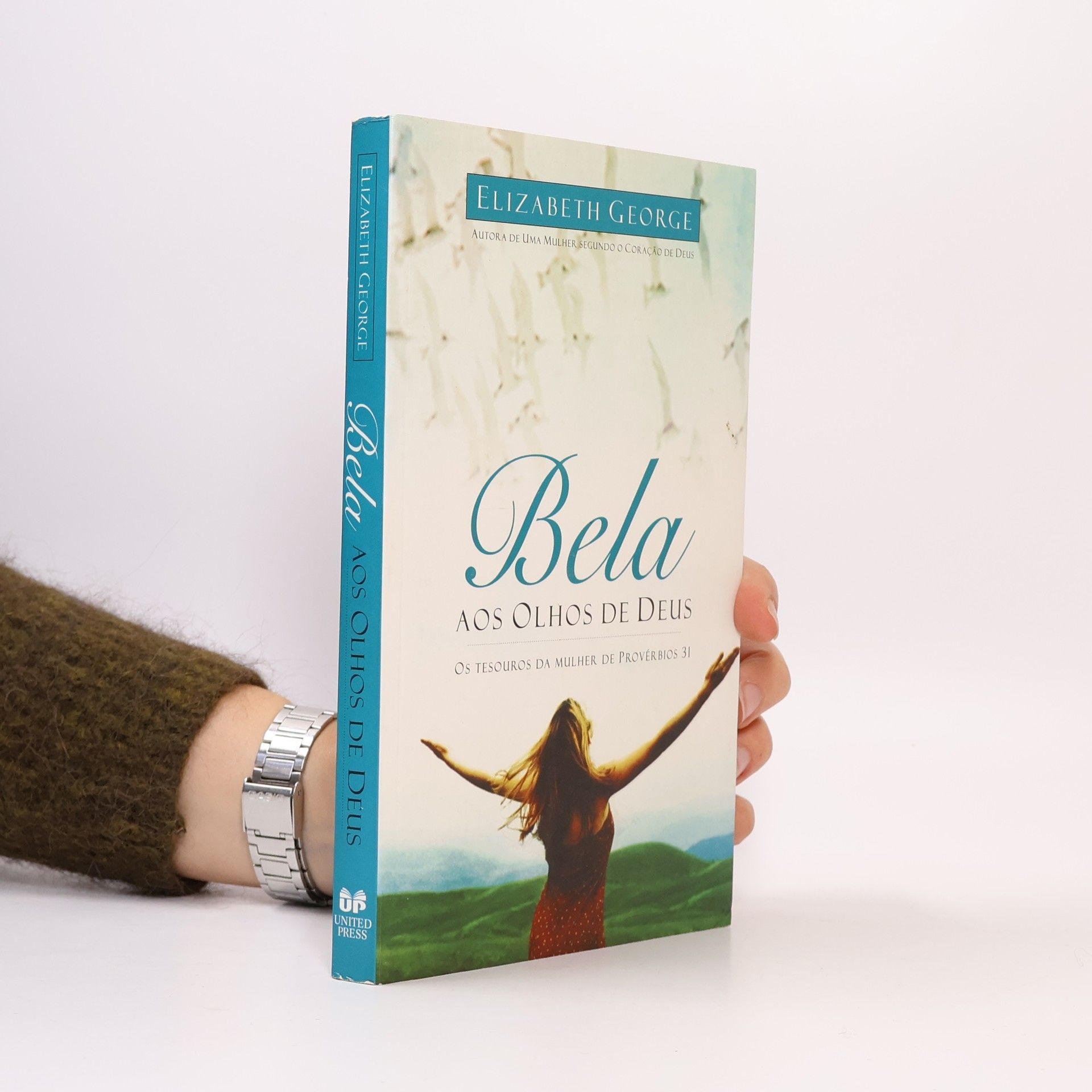 Elizabeth George Bela aos Olhos de Deus