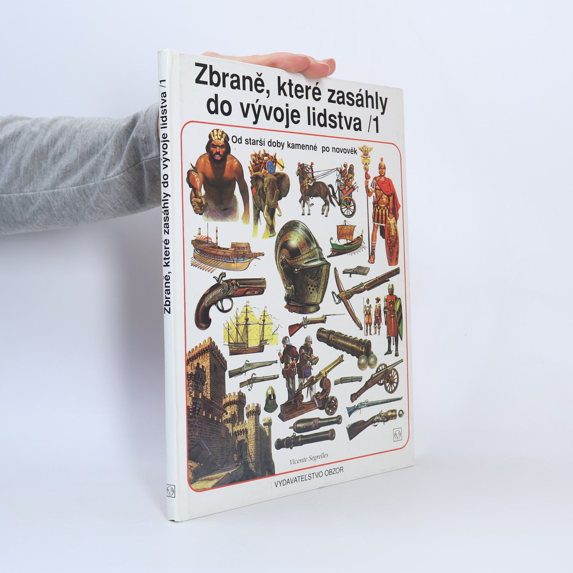 Vicente Segrelles Zbraně, které zasáhly do vývoje lidstva 1