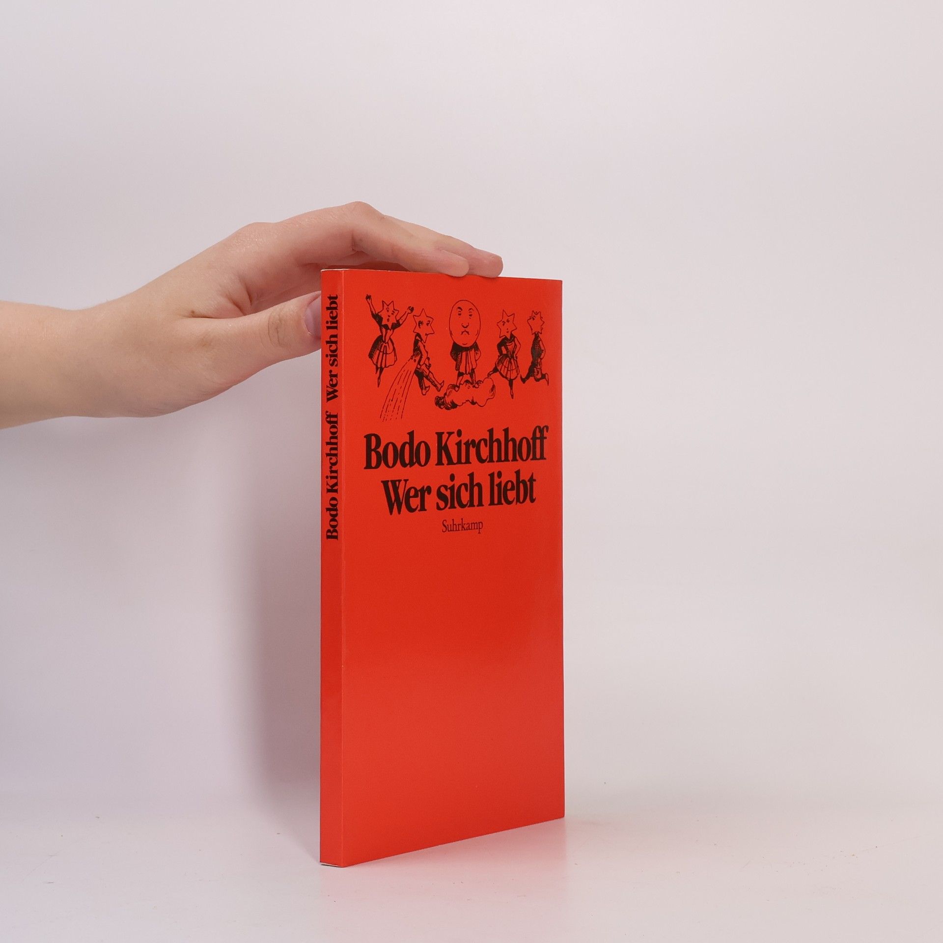 Bodo Kirchhoff Wer sich liebt