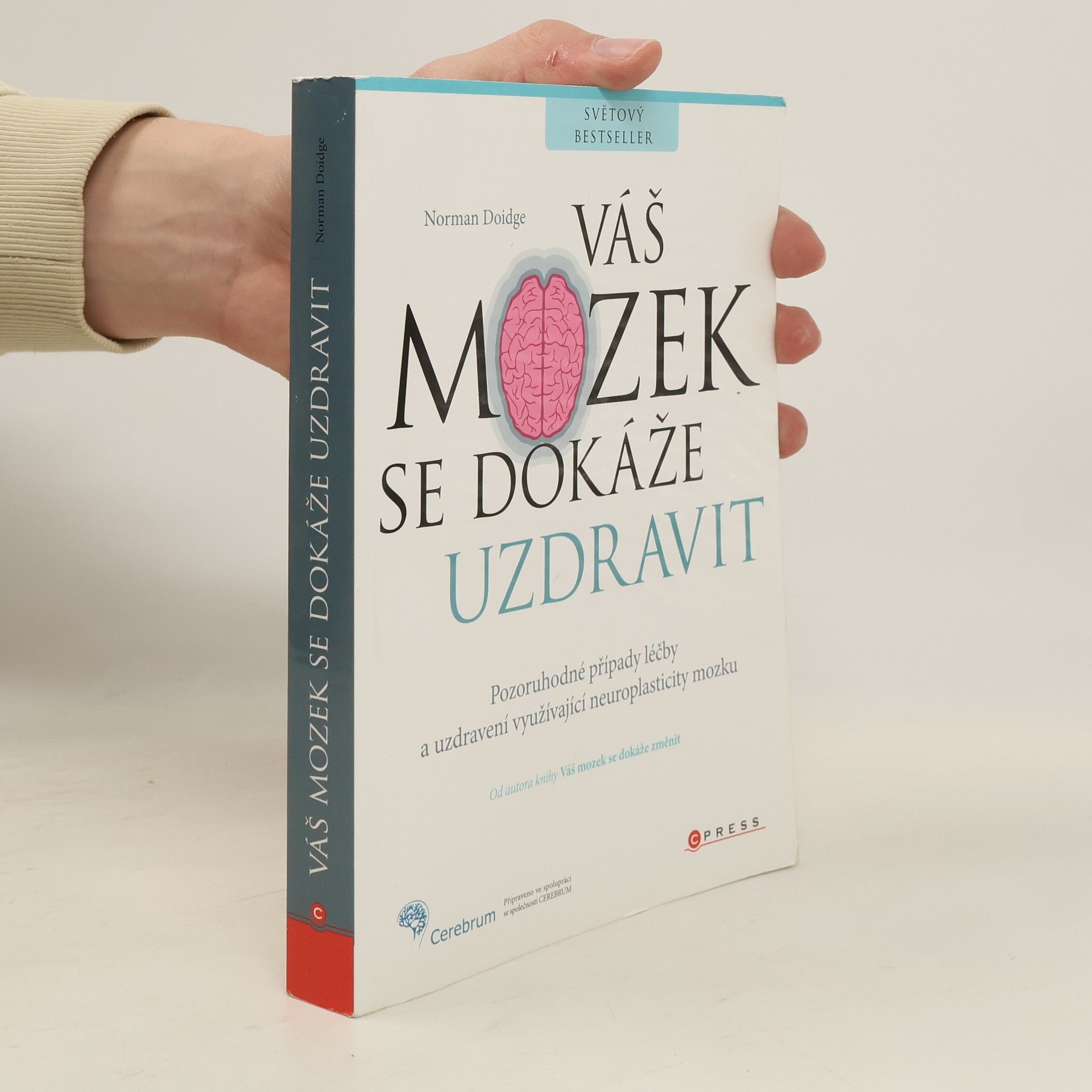Norman Doidge Váš mozek se dokáže uzdravit