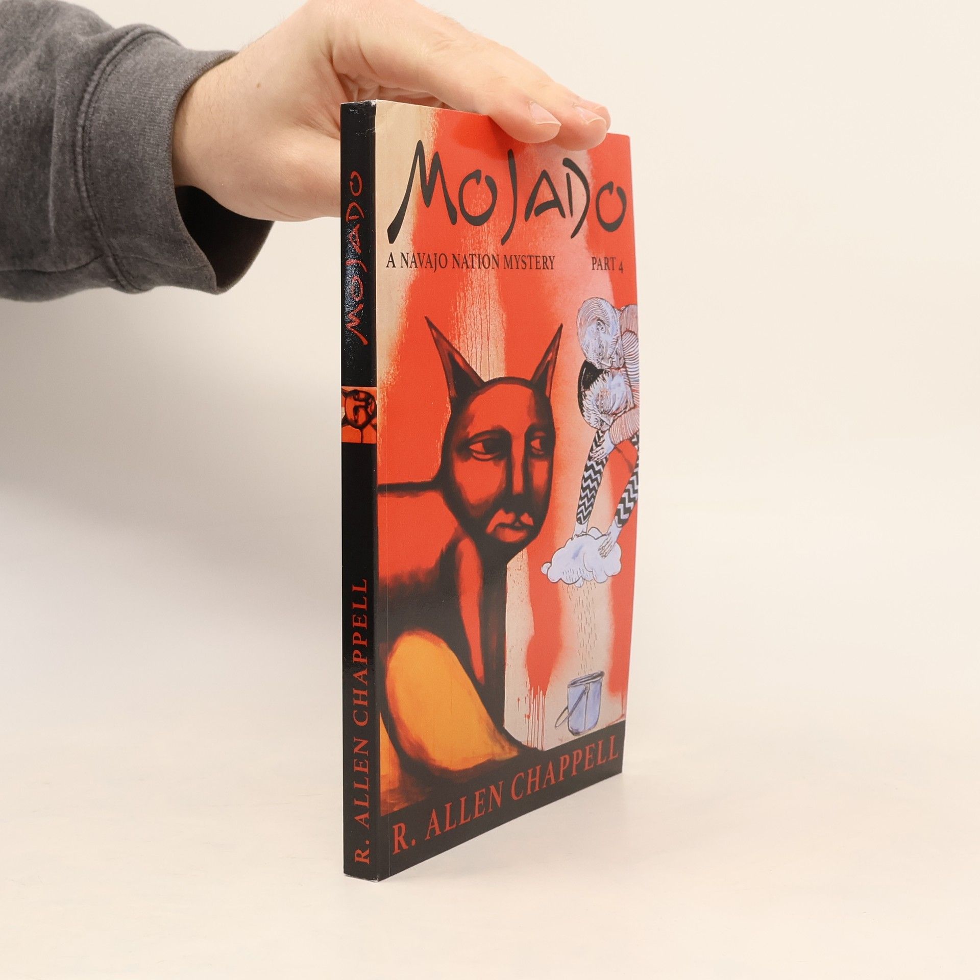 R. Allen Chappell A Navajo Nation Mystery - 4: Mojado