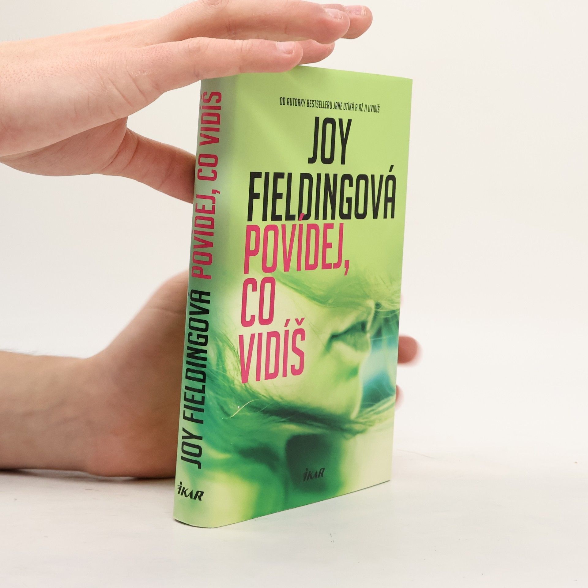 Joy Fielding Povídej, co vidíš