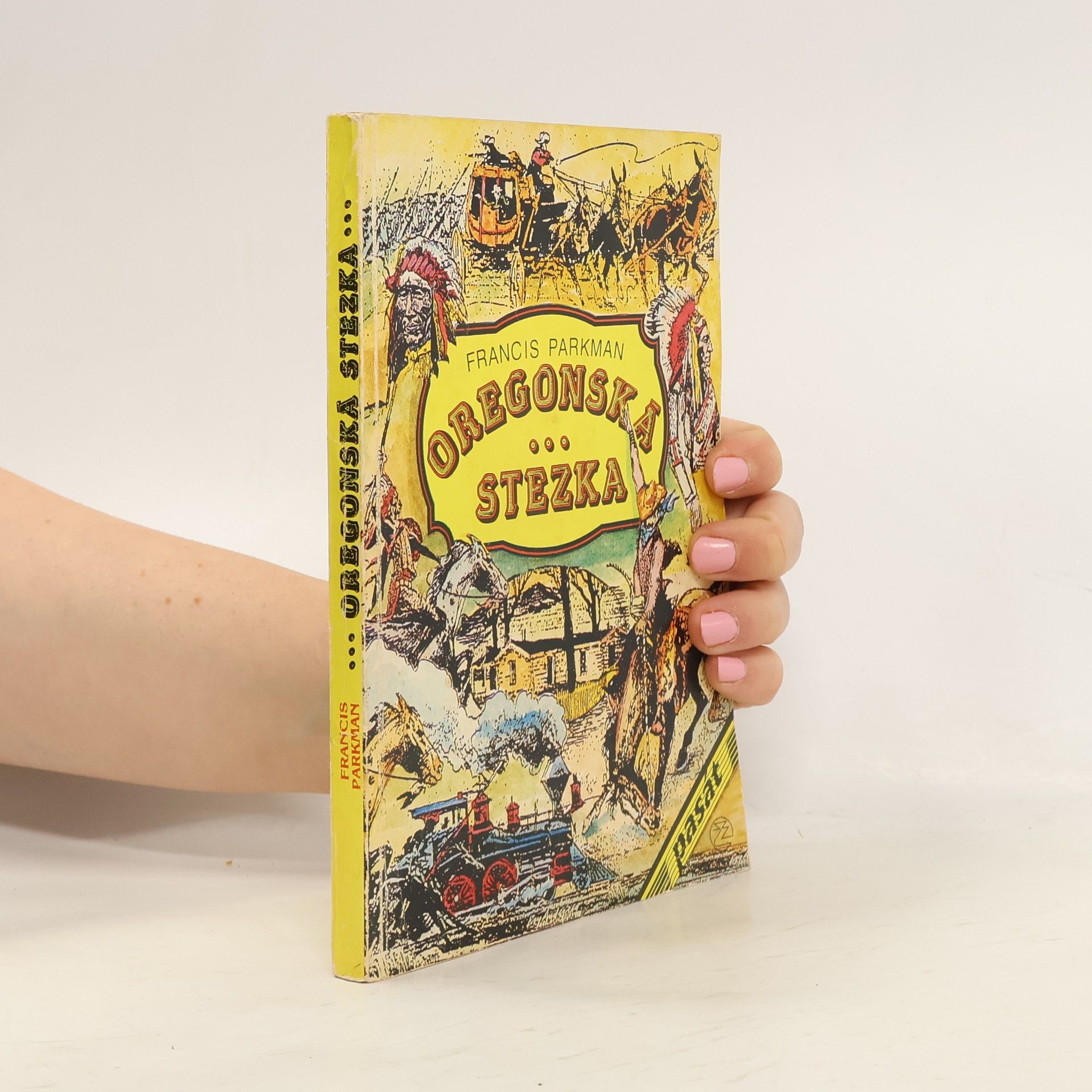 Francis Parkman Oregonská stezka