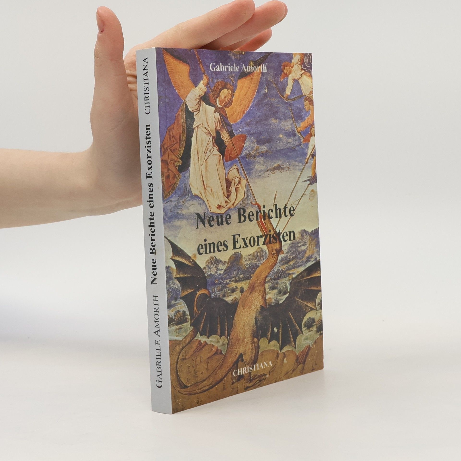 Gabriele Amorth Neue Berichte eines Exorzisten