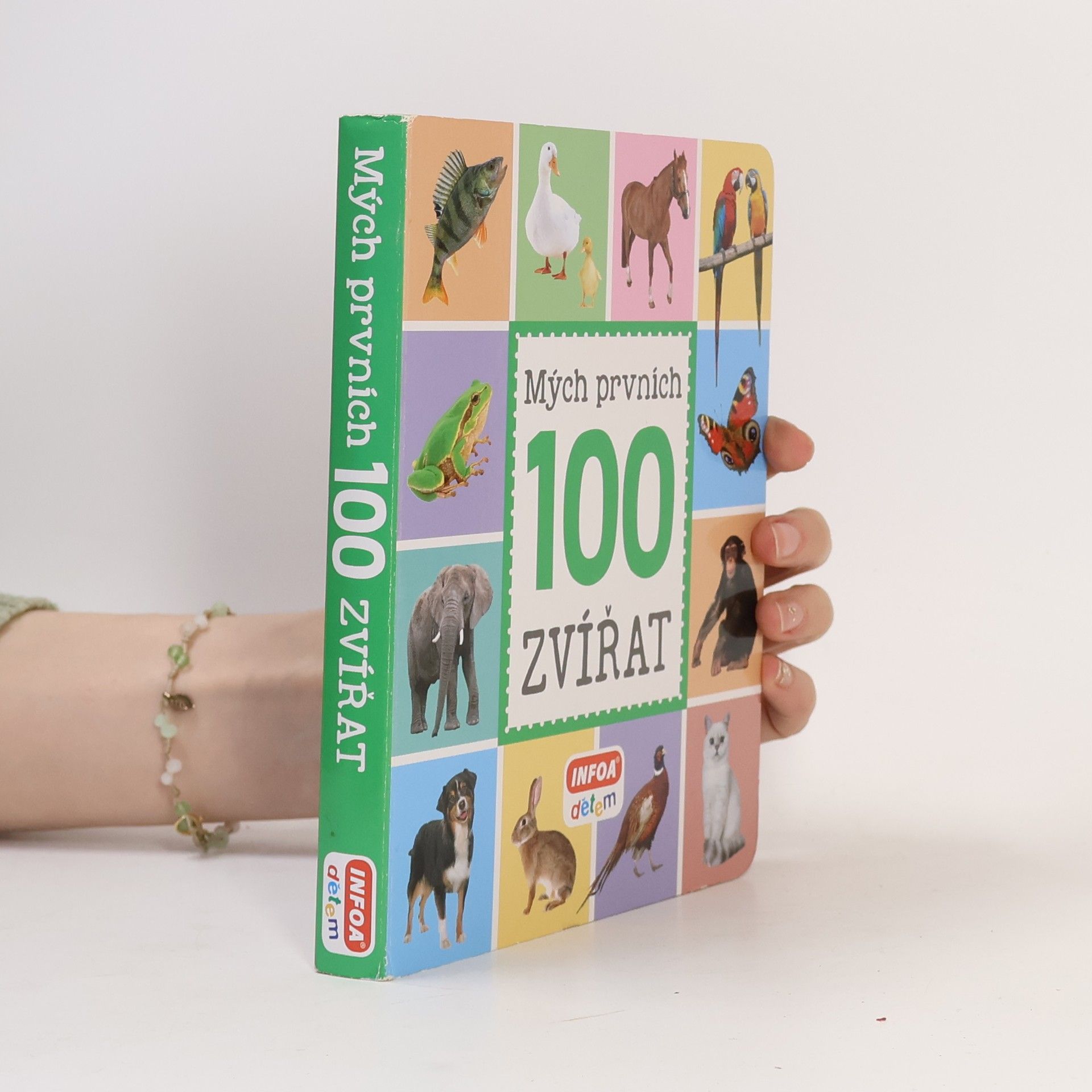 Kolektiv autorů Mých prvních 100 zvířat