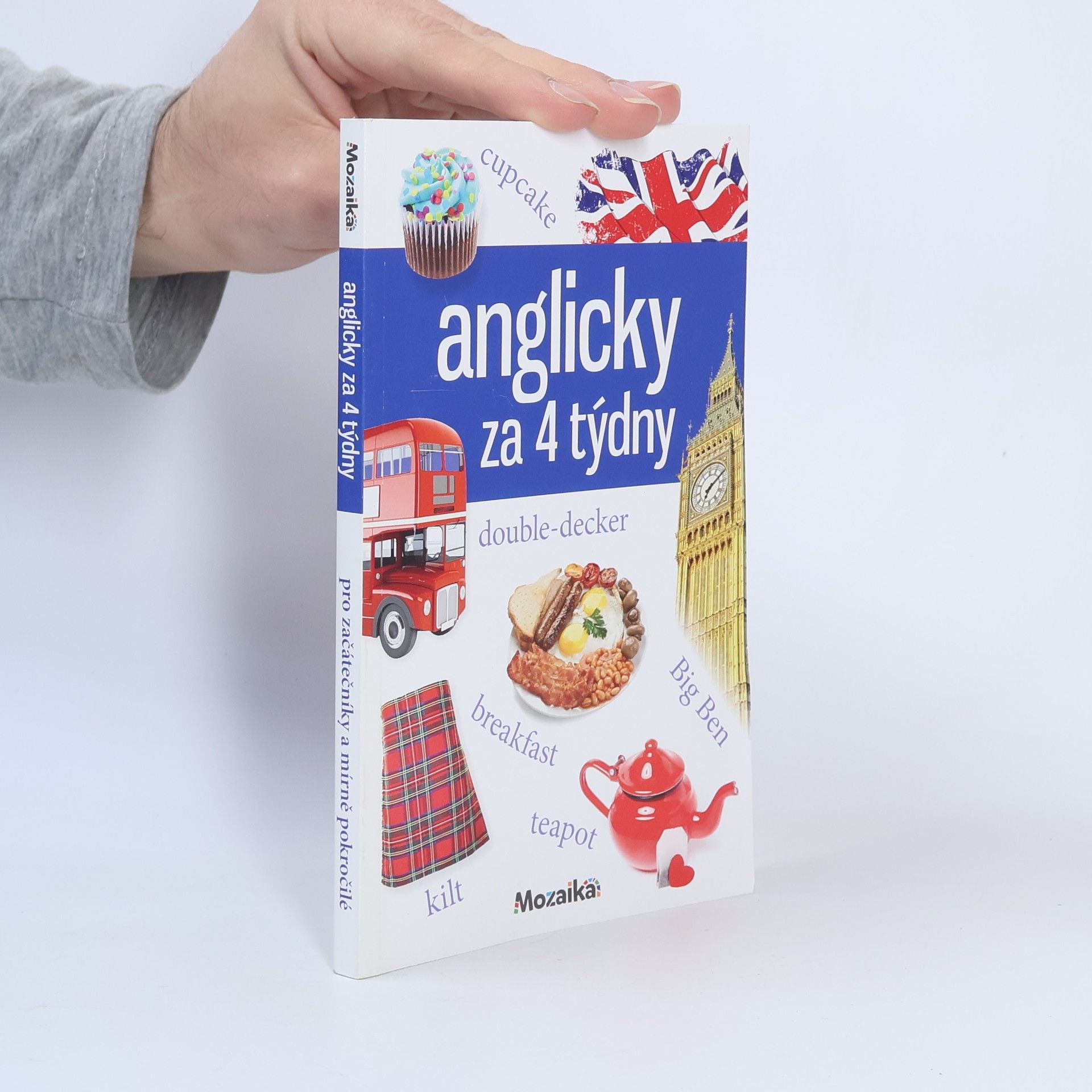 Pankaj Joshi Anglicky za 4 týdny: Intenzivní kurz pro začátečníky a mírně pokročilé : A1-A2