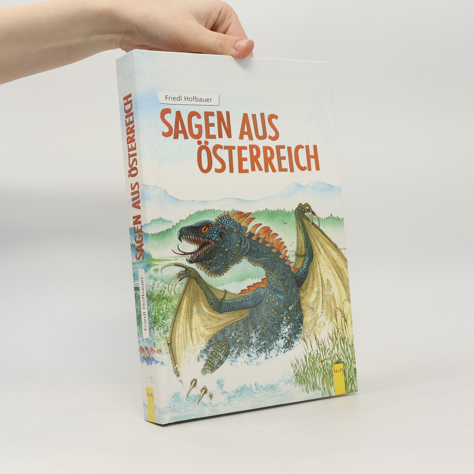 Friedl Hofbauer-Mellach Sagen aus Österreich