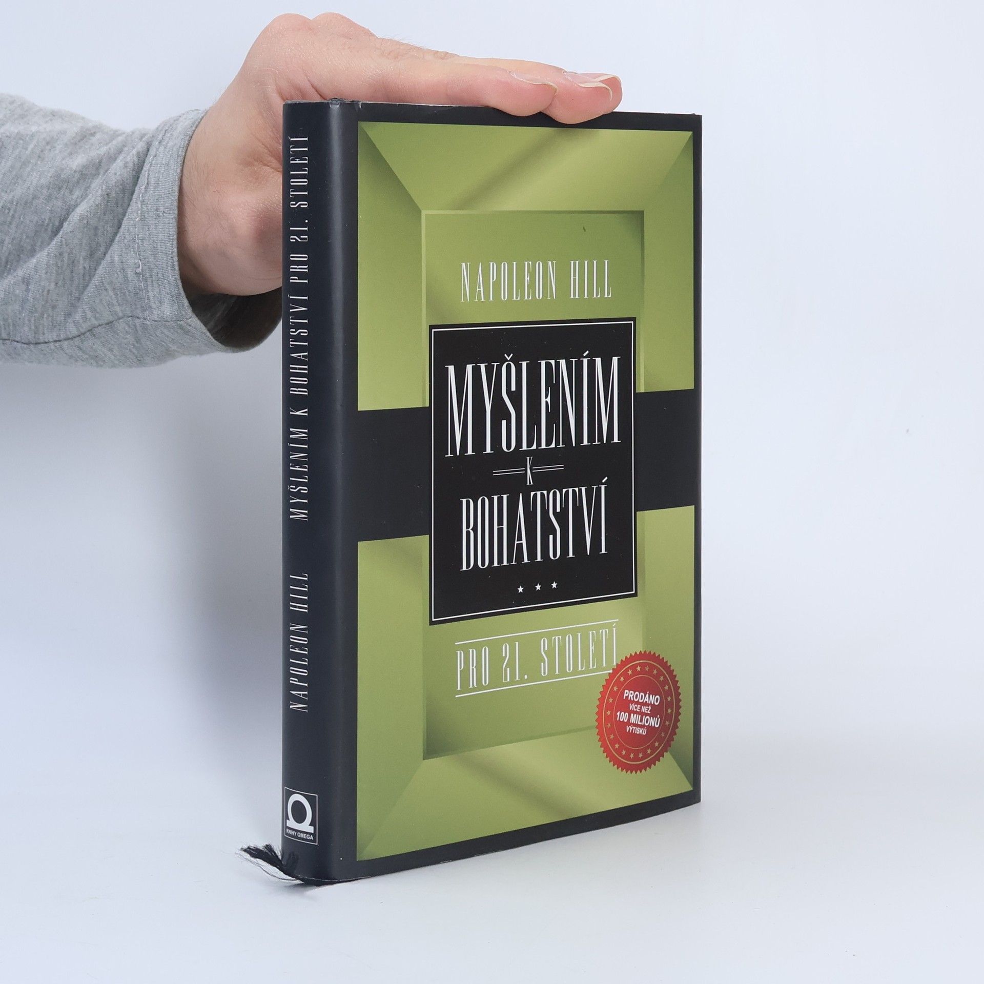 Napoleon Hill Myšlením k bohatství pro 21. století