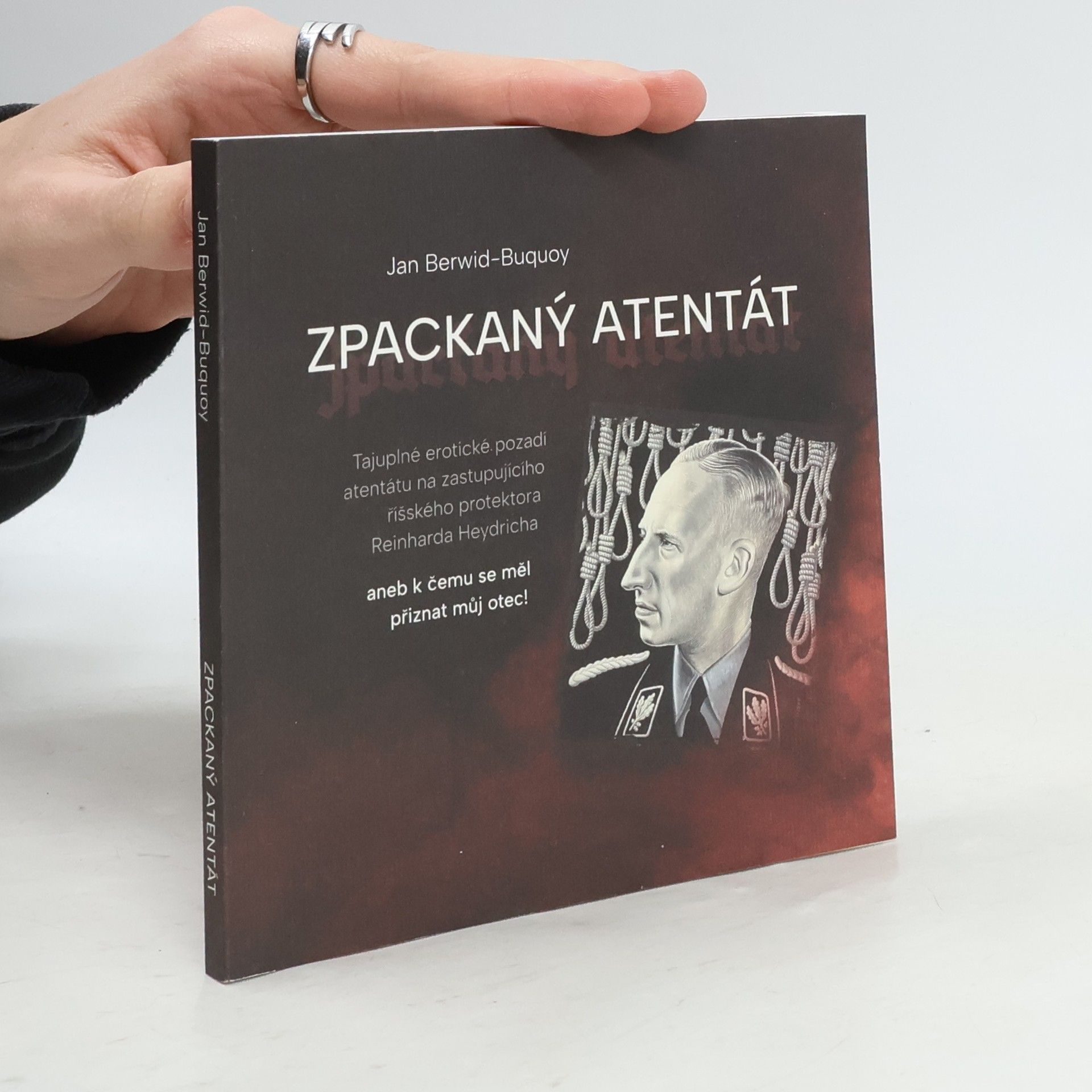 Jan Berwid Buquoy Zpackaný atentát