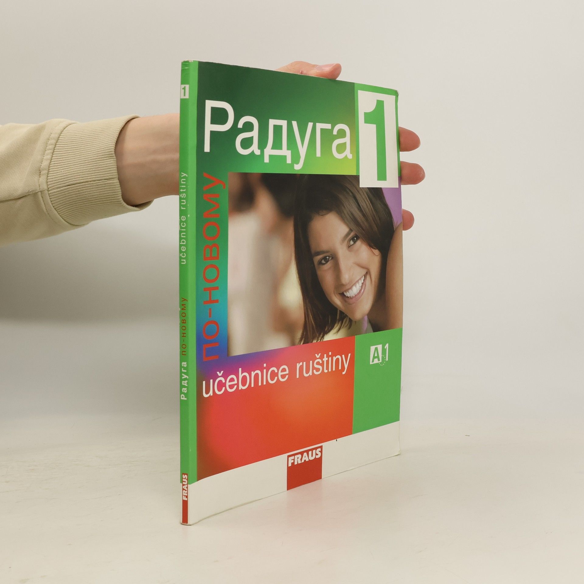 Радуга по-новому 1. Učebnice ruštiny A1