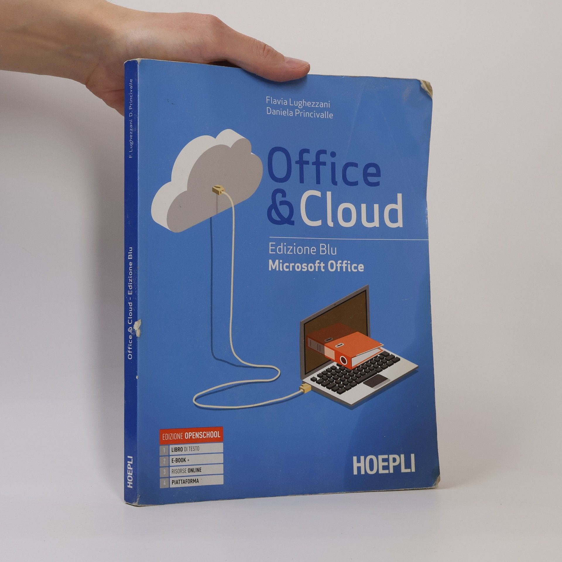 Office & cloud. Microsoft Office. Con Microsoft Office laboratorio. Ediz. blu. Per il biennio delle Scuole superiori. Con e-book. Con espansione online