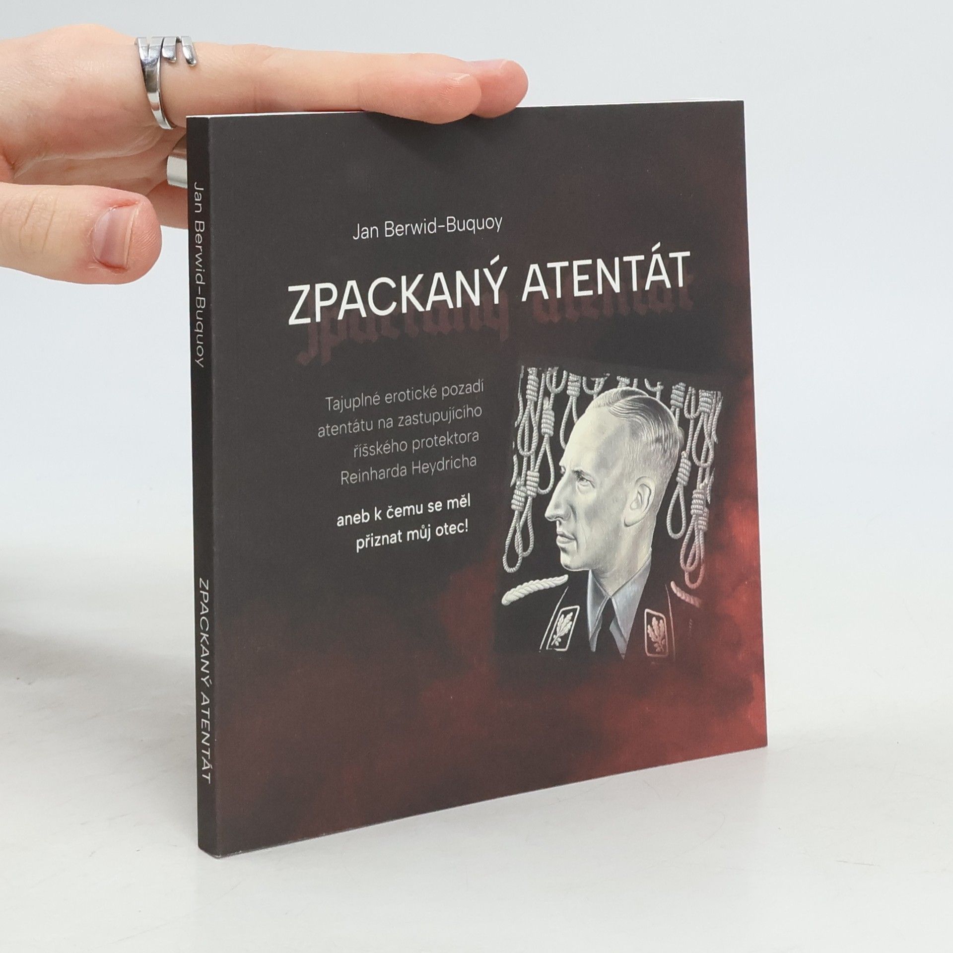 Jan Berwid Buquoy Zpackaný atentát