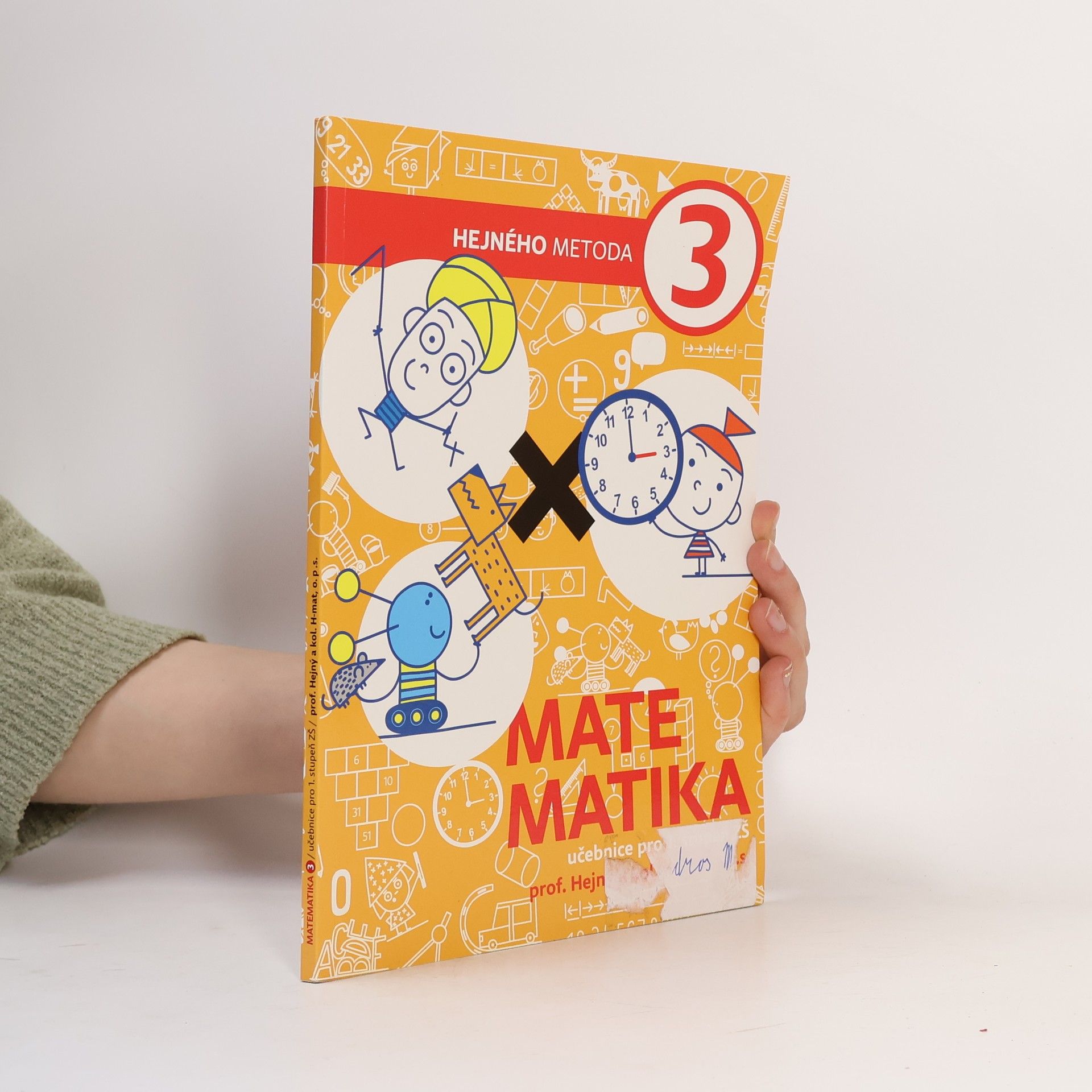 AA.VV. Hejného metoda 3, Matematika. Učebnice pro 1. stupeň ZŠ