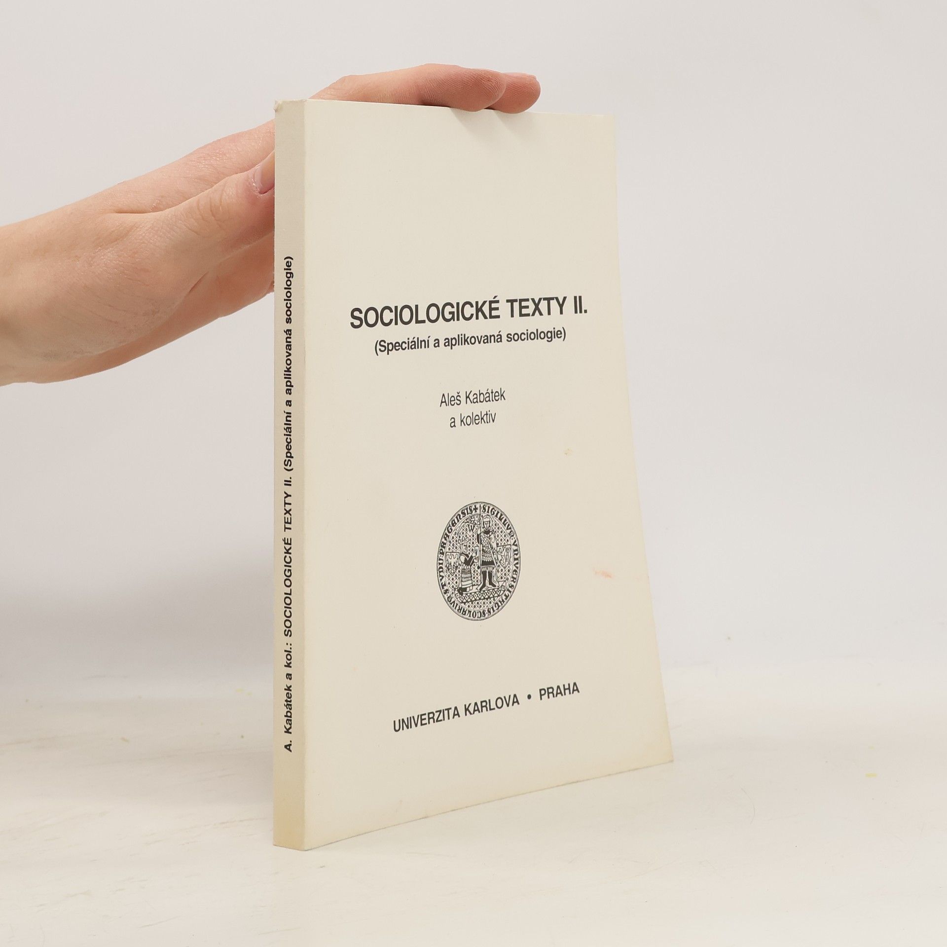 Aleš Kabátek Sociologické texty II.