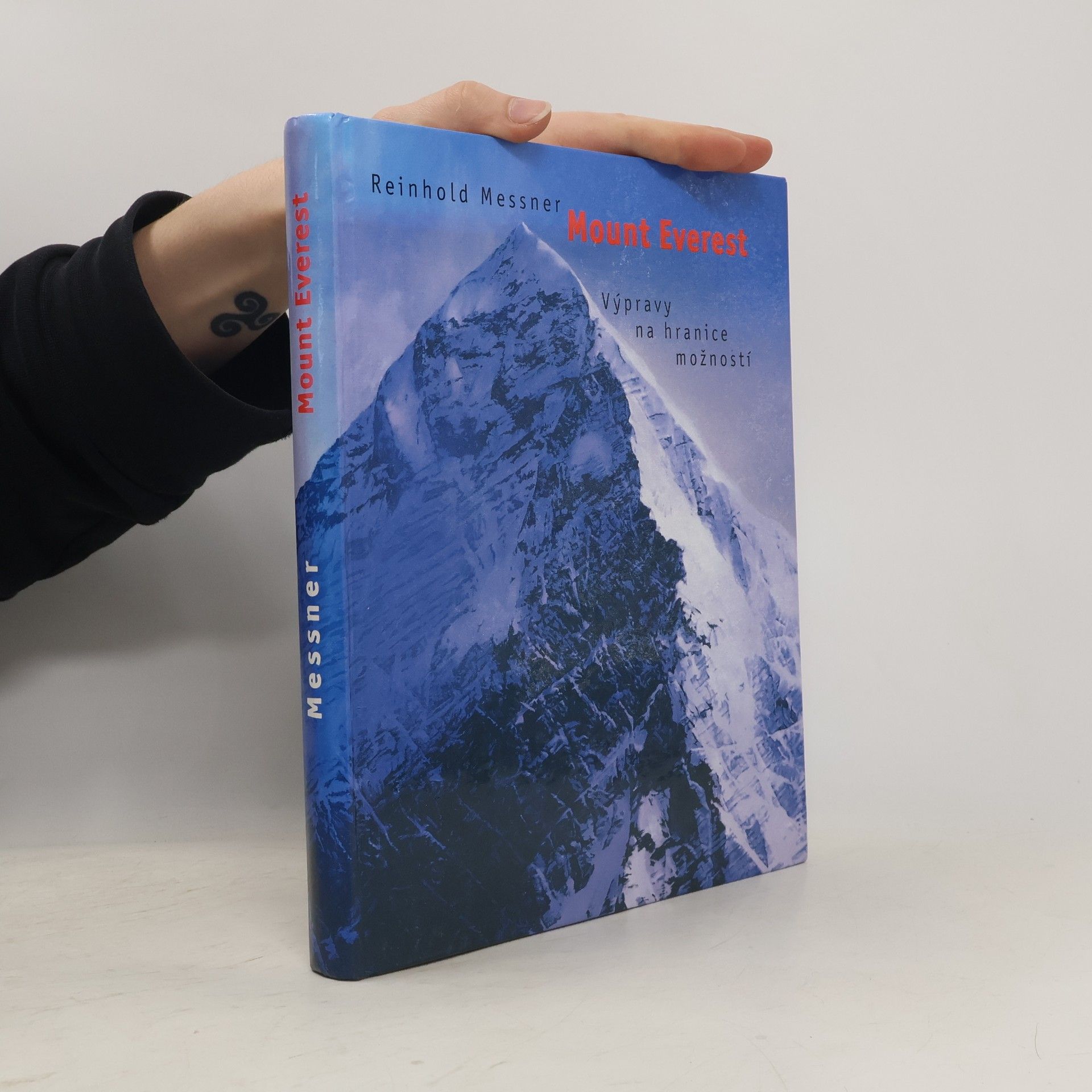 Reinhold Messner Mount Everest: Výpravy na hranice možností