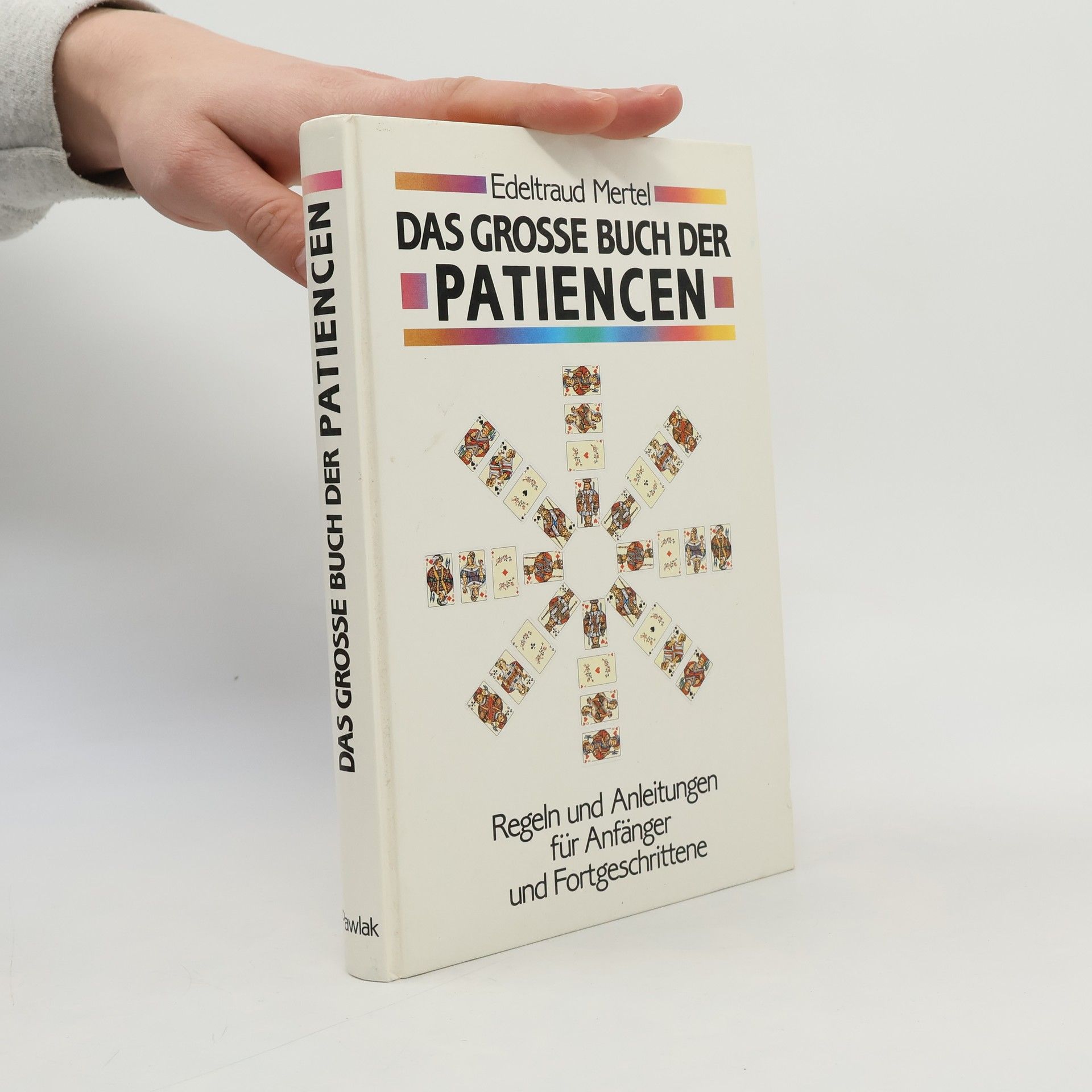 Edeltraud Mertel Das grosse Buch der Patiencen