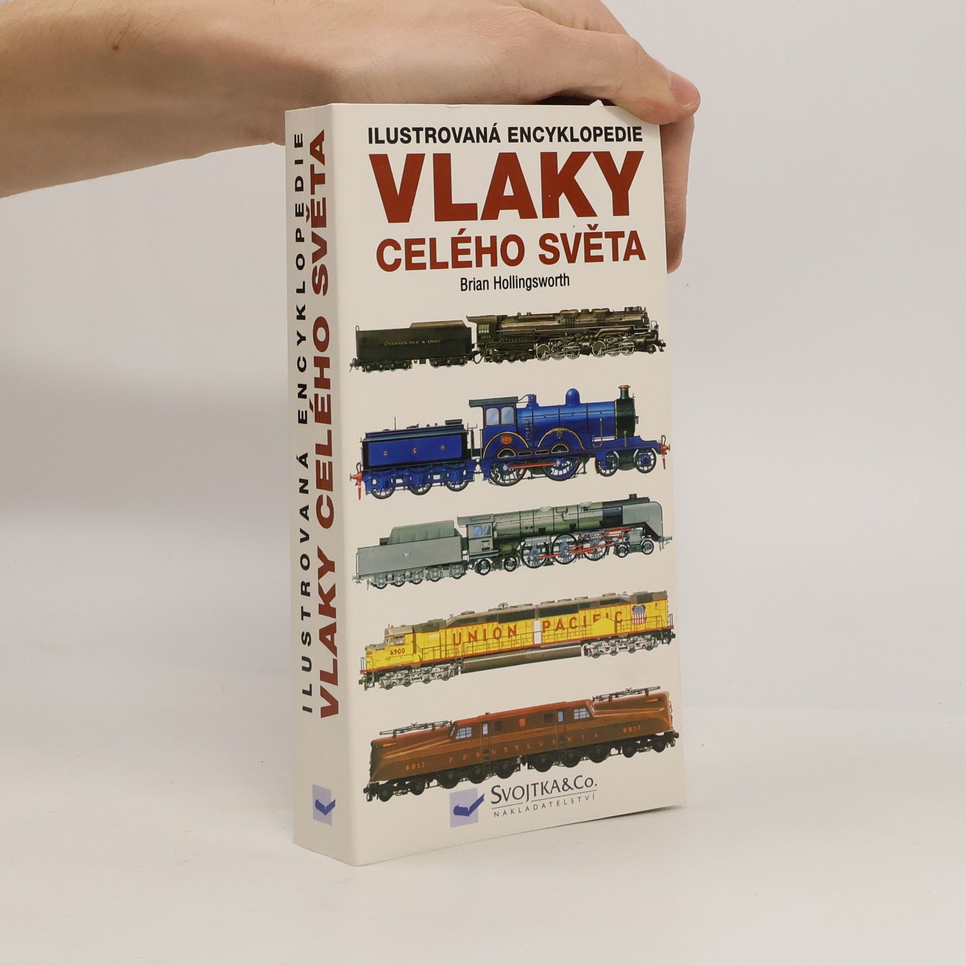 J. B. John Brian Hollingsworth Vlaky celého světa