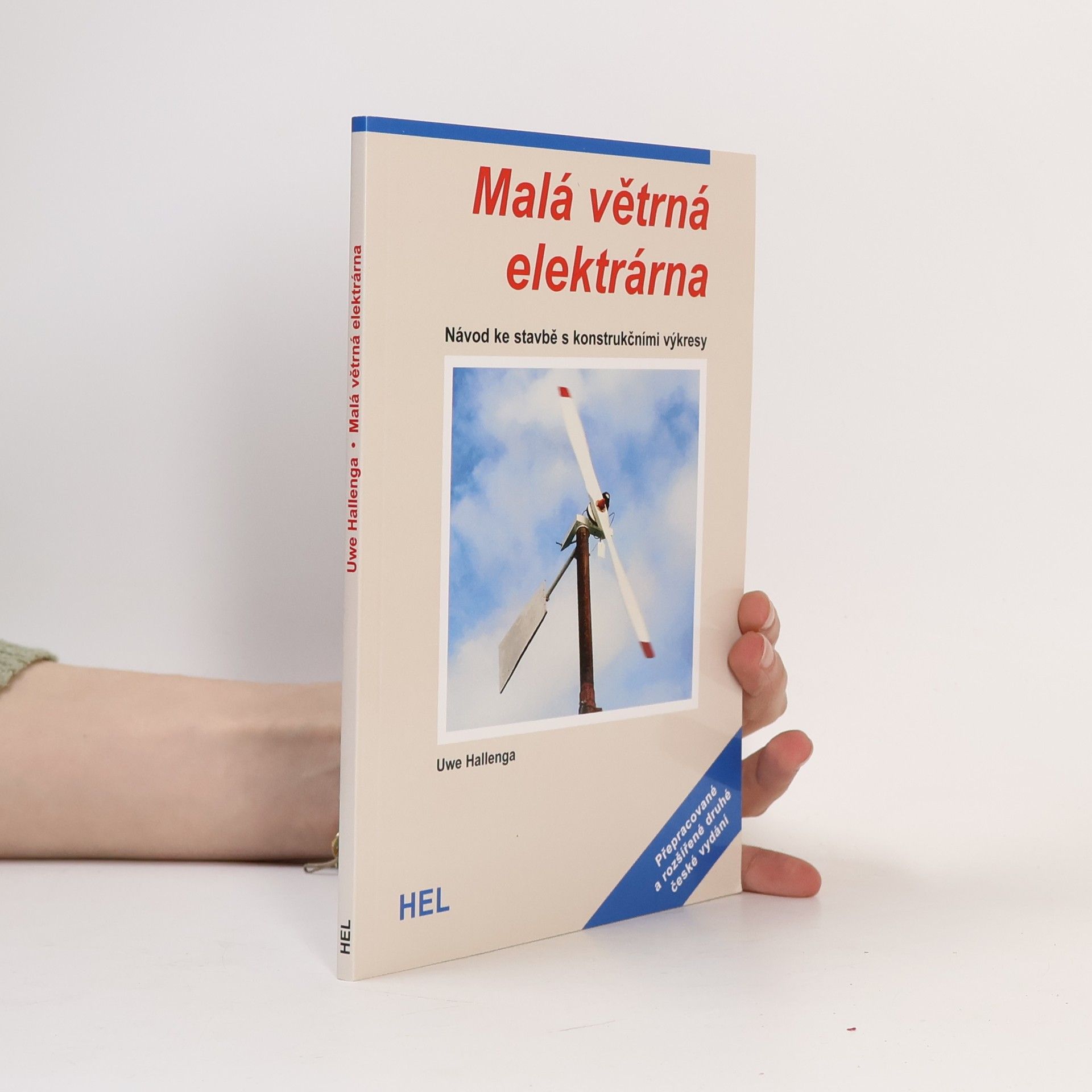 Uwe Hallenga Malá větrná elektrárna