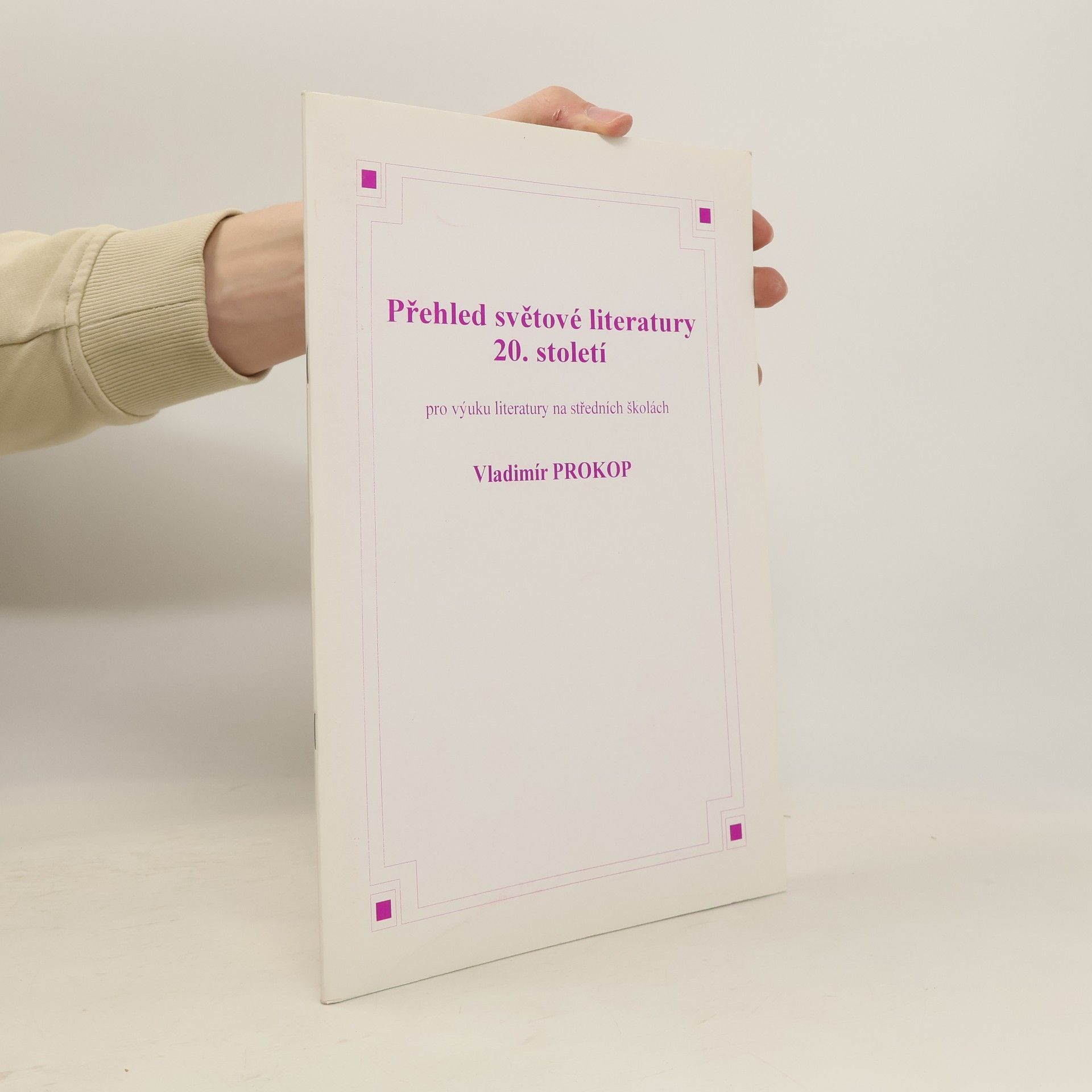 Vladimír Prokop Přehled světové literatury 20. století