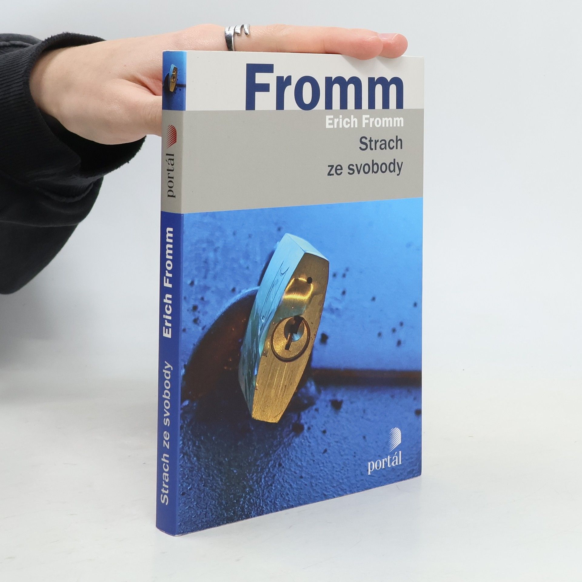 Erich Fromm Strach ze svobody